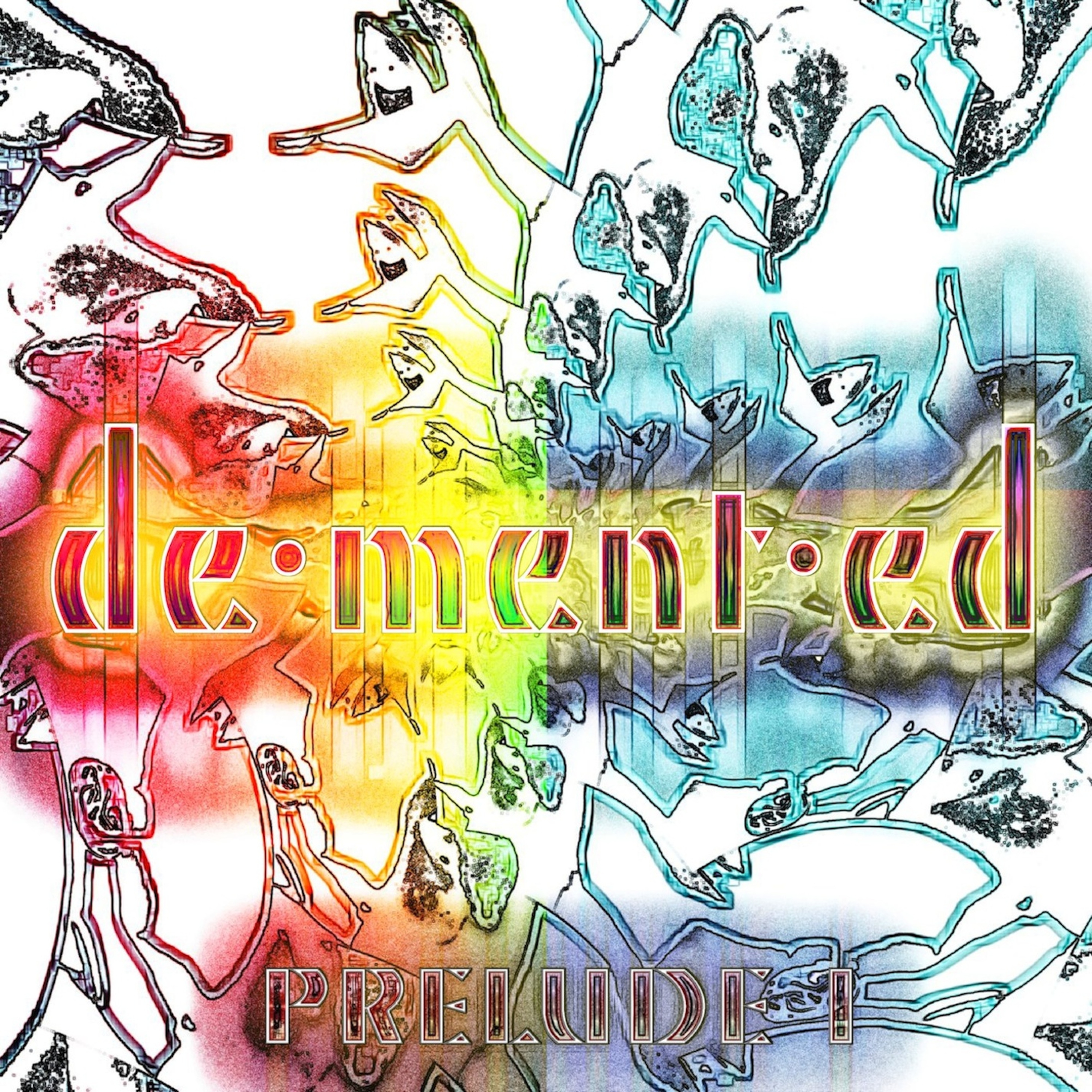 Demented - Prelude I