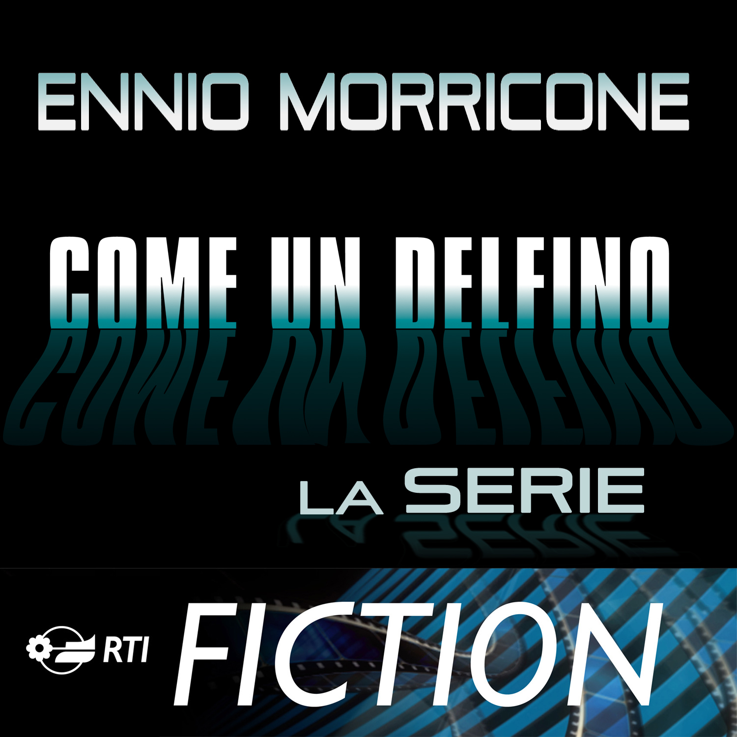 Come un delfino - la serie (Colonna sonora originale della serie TV)