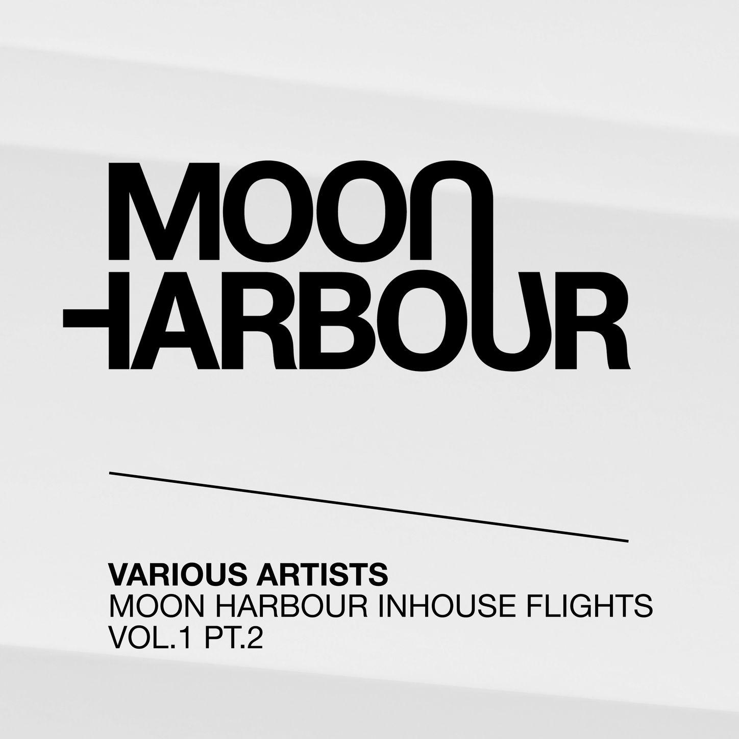 Moon Harbour Inhouse Flights, Vol. 1, Pt. 2