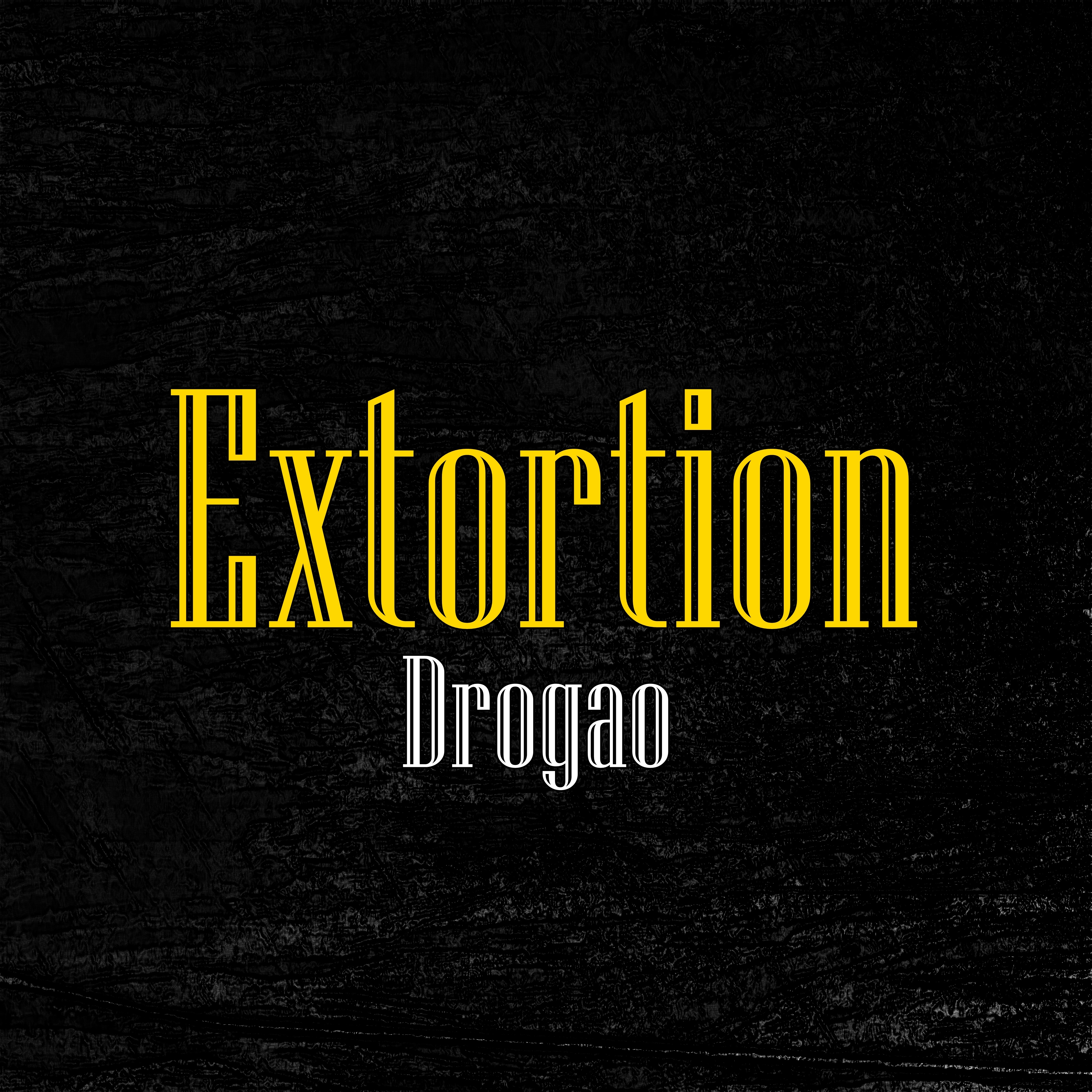 Extortion