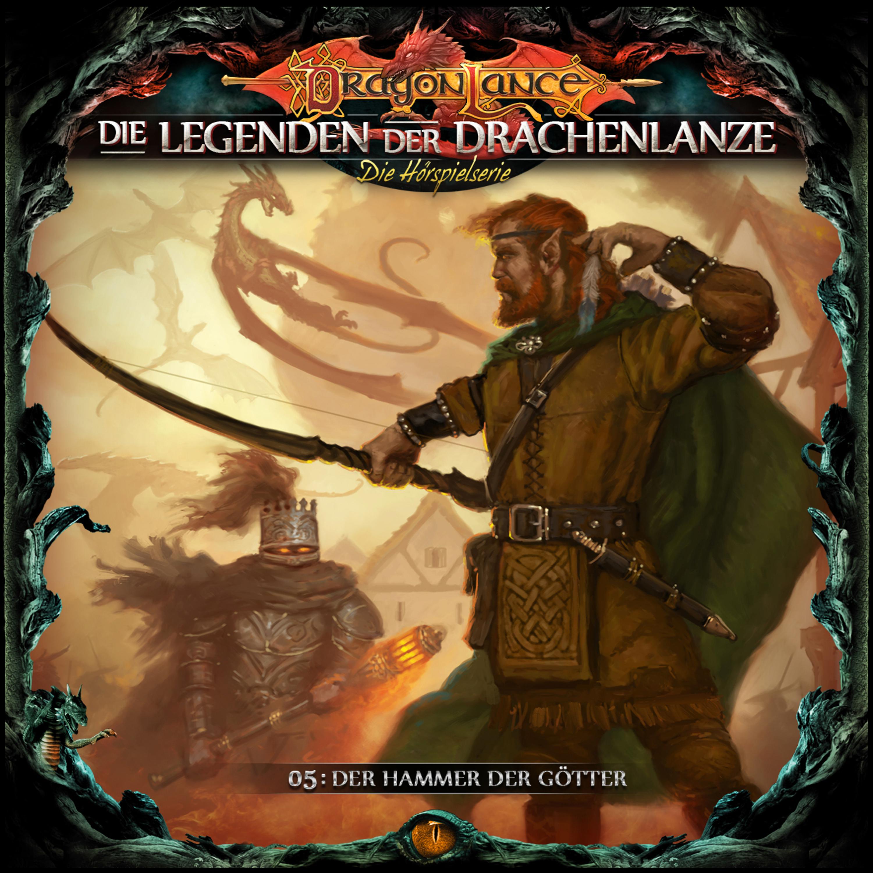 Die Legenden der Drachenlanze Folge 5: Der Hammer der Götter