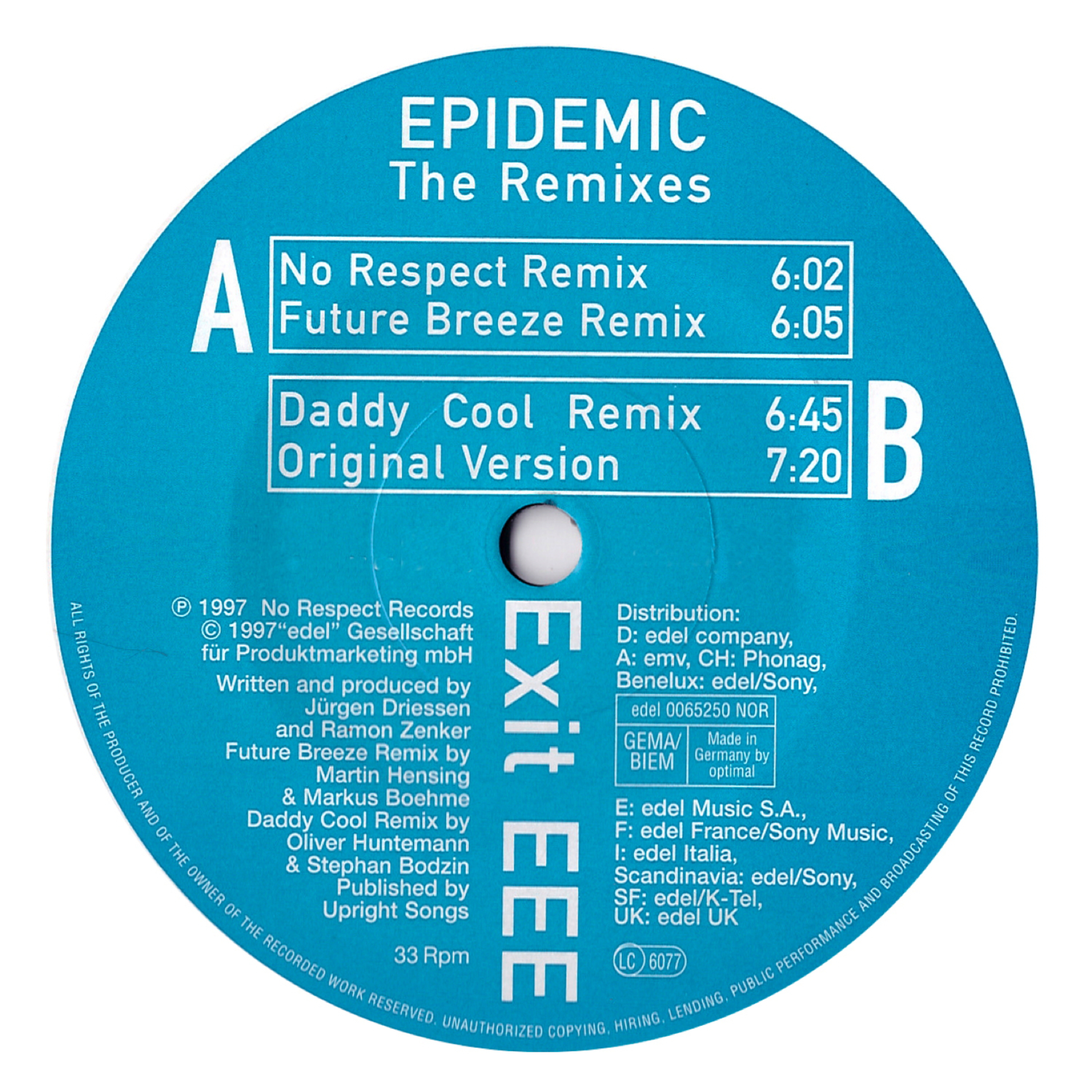 Epidemic (Daddy Cool Remix)