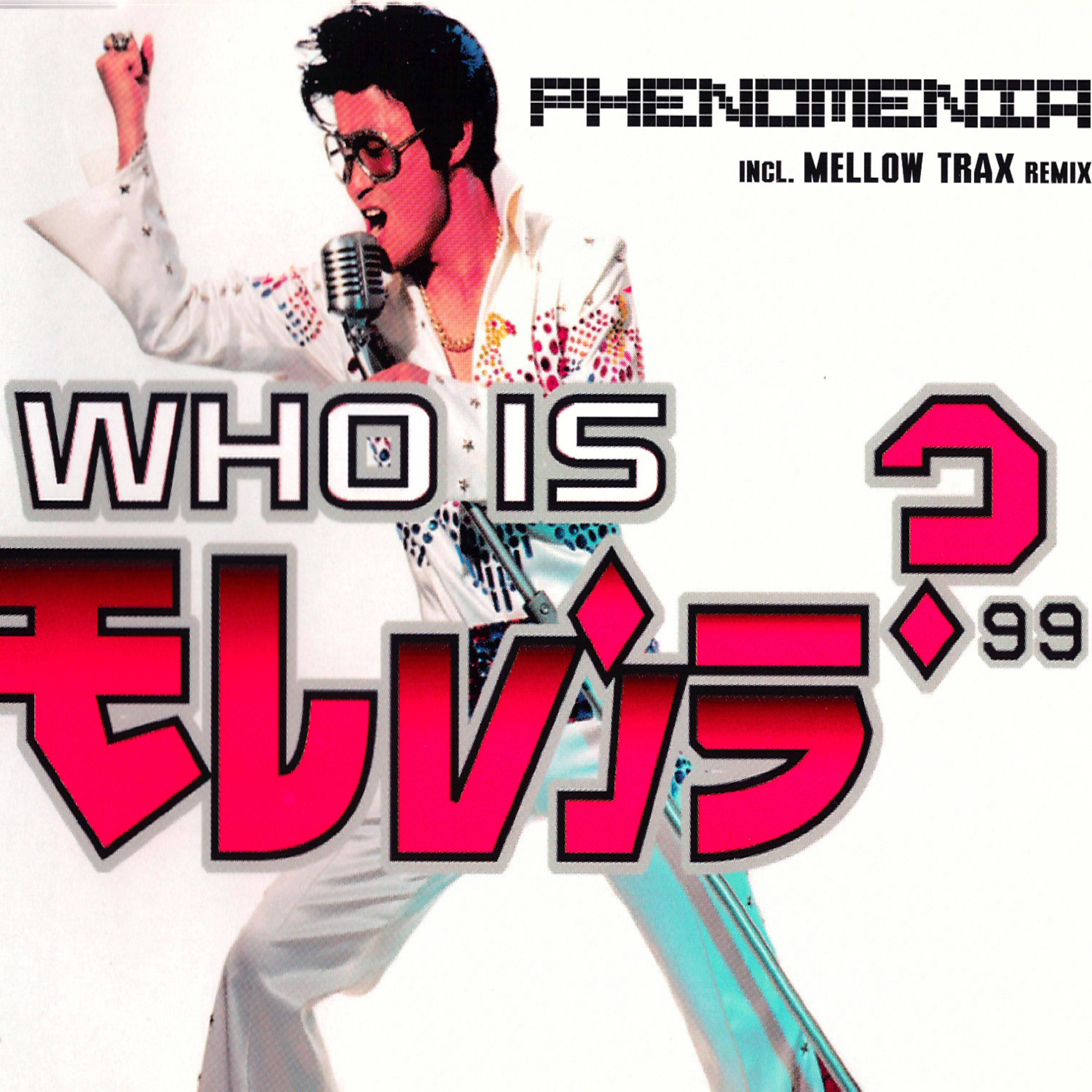 Who Is Elvis? (Mellwo Trax Remix)