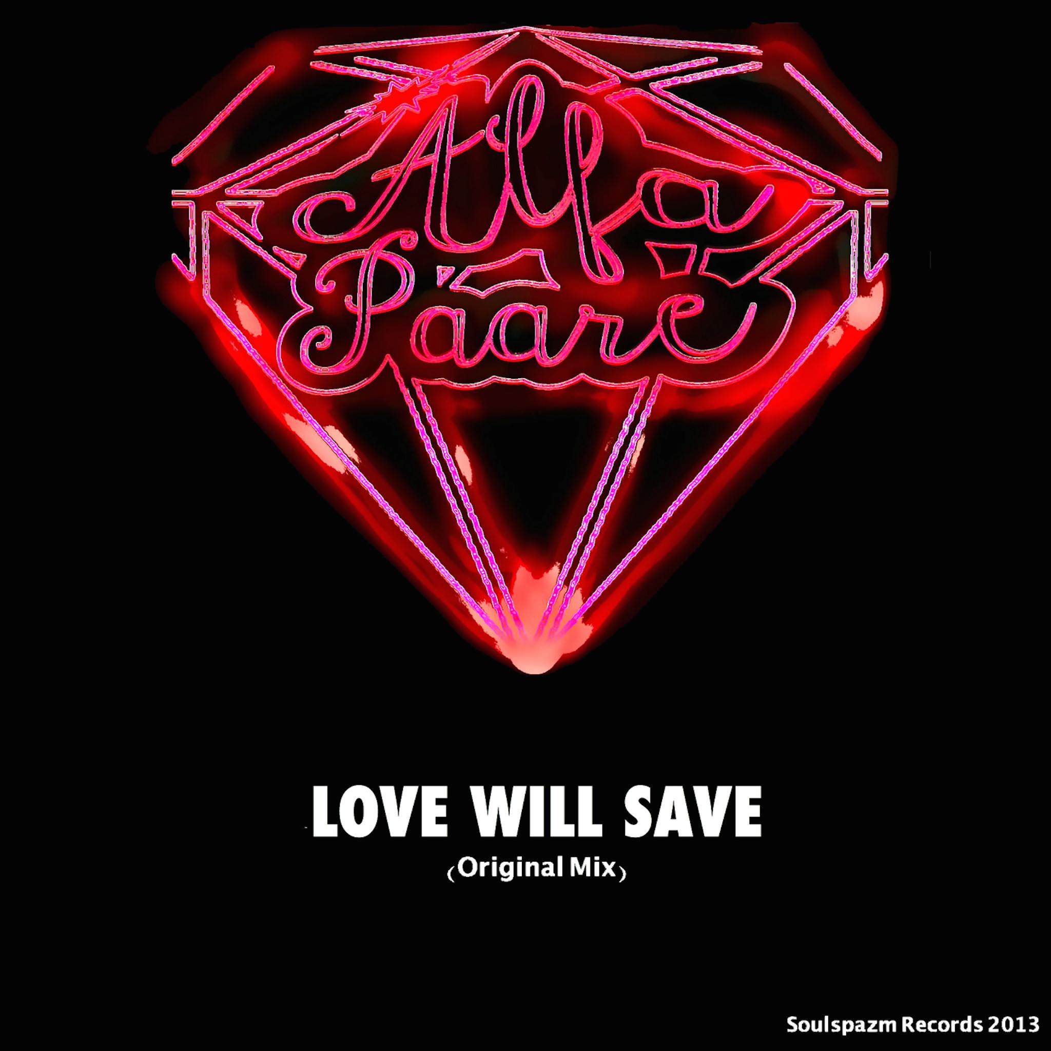 Love Will Save