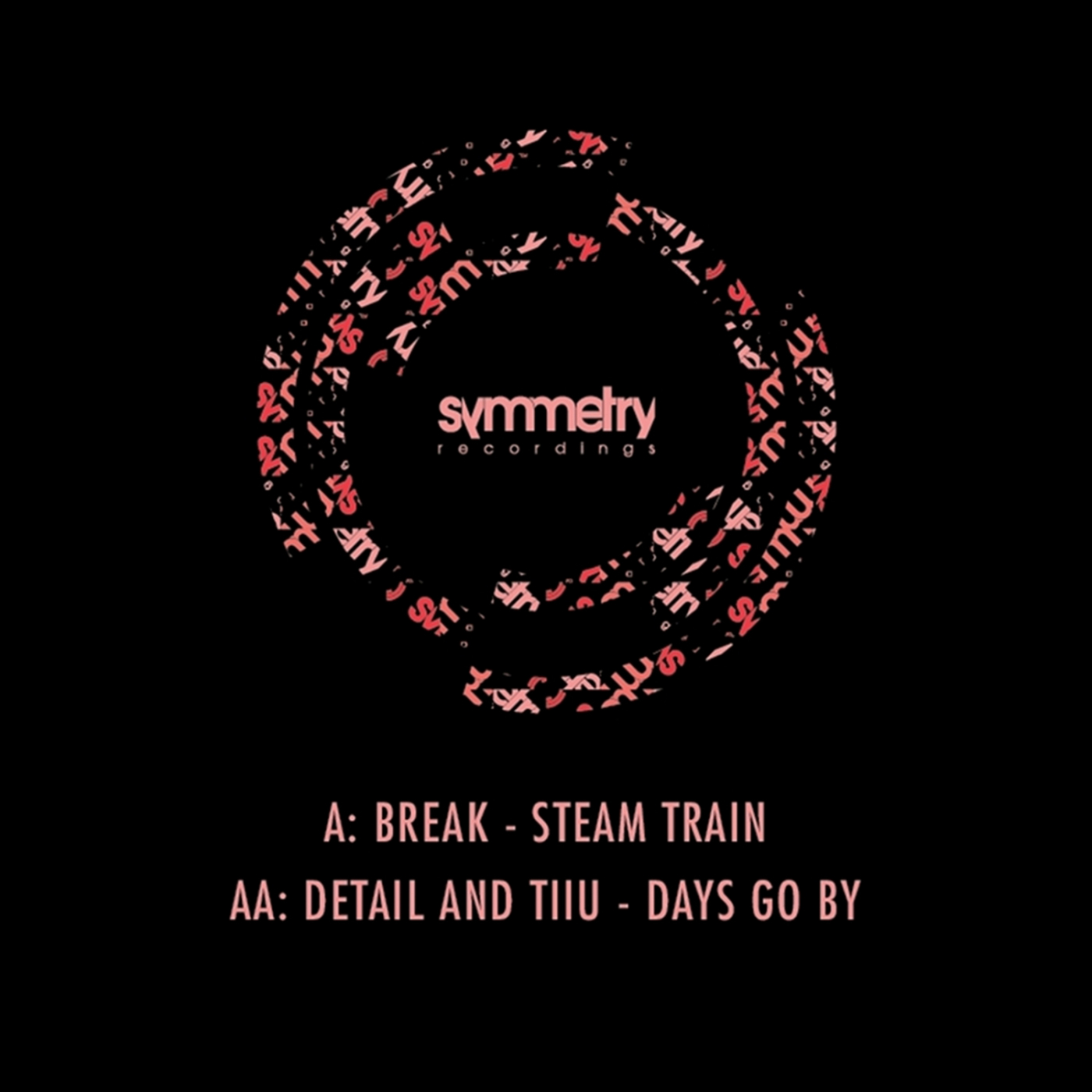 Steam Train / Days Go By