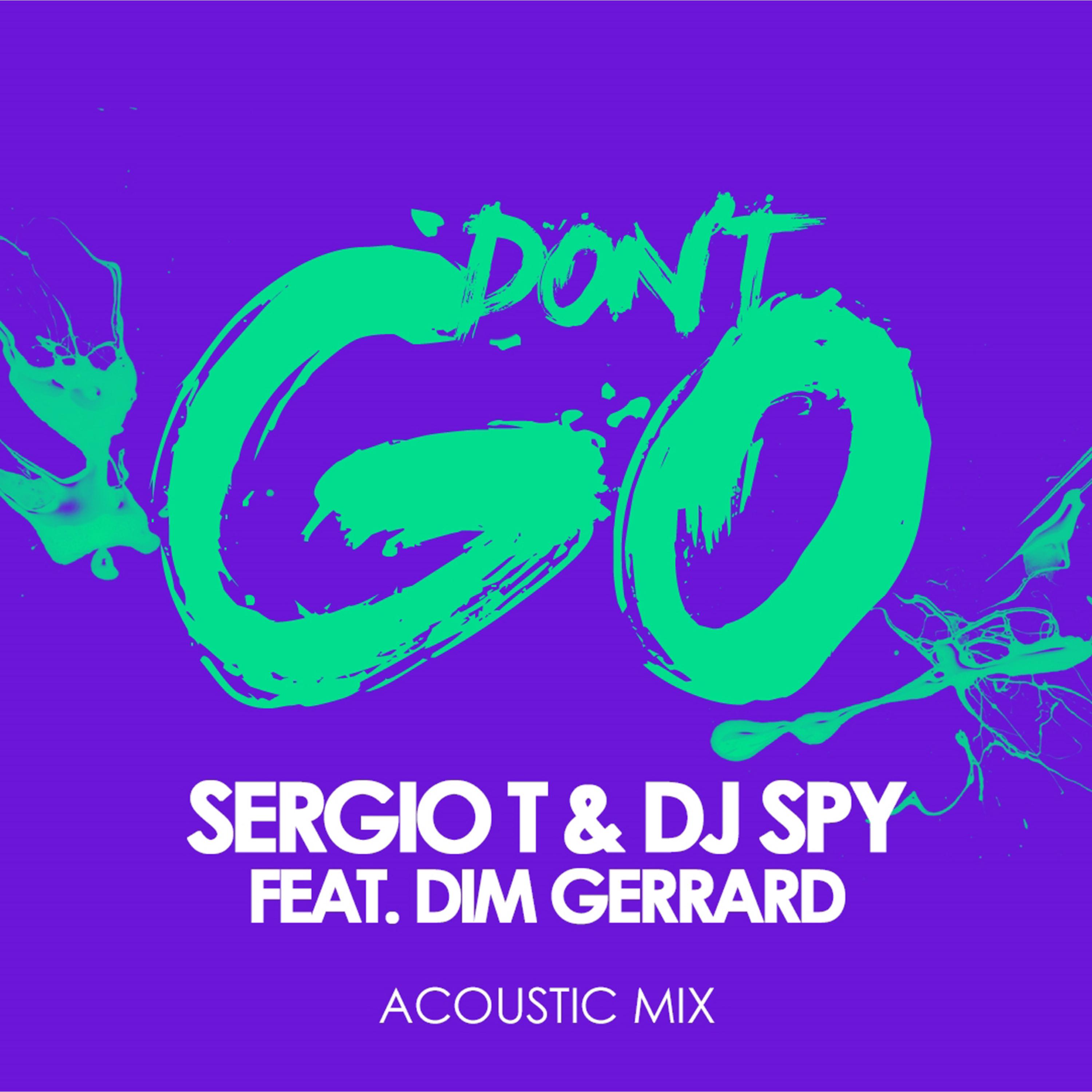 Don't Go (Acoustic Mix)