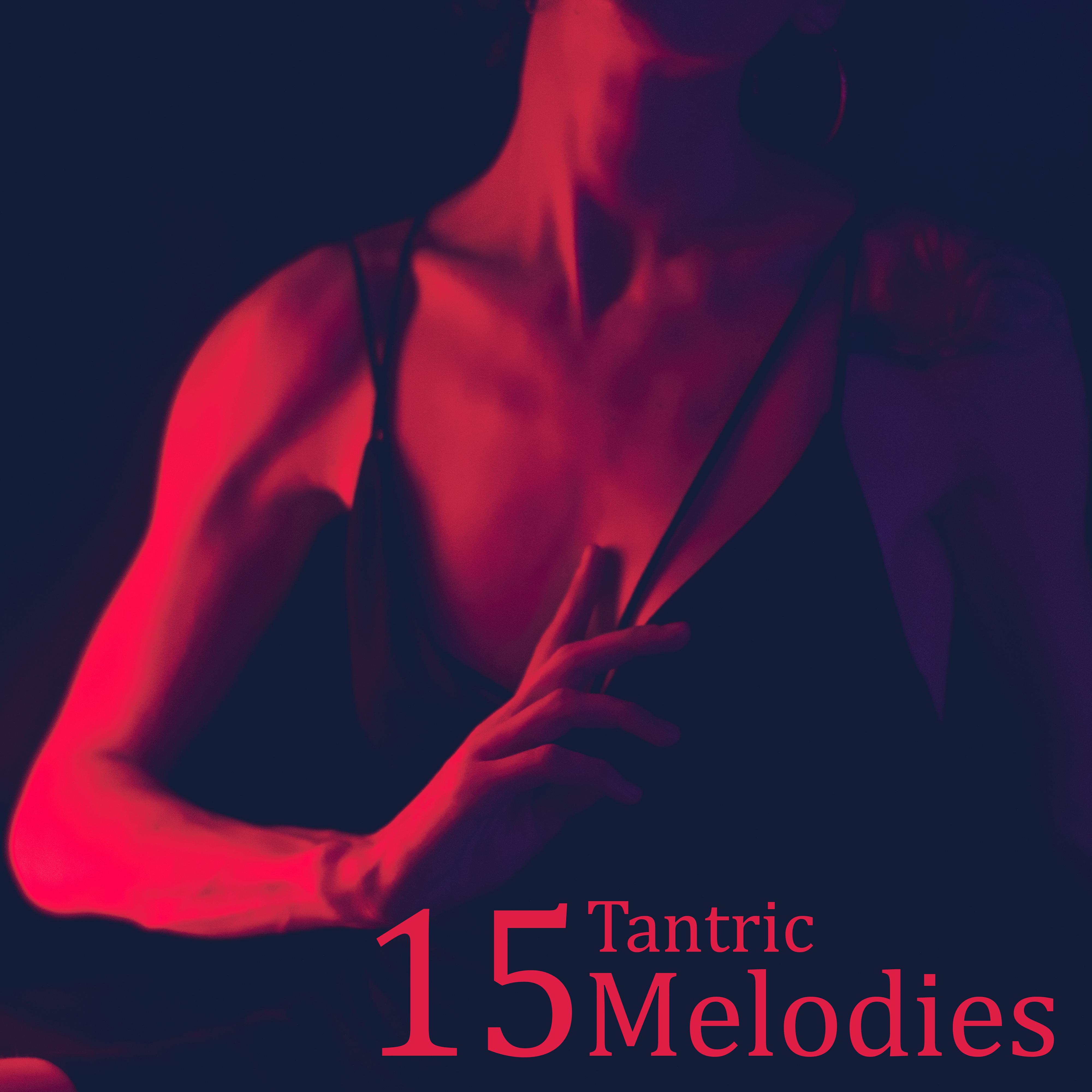 15 Tantric Melodies