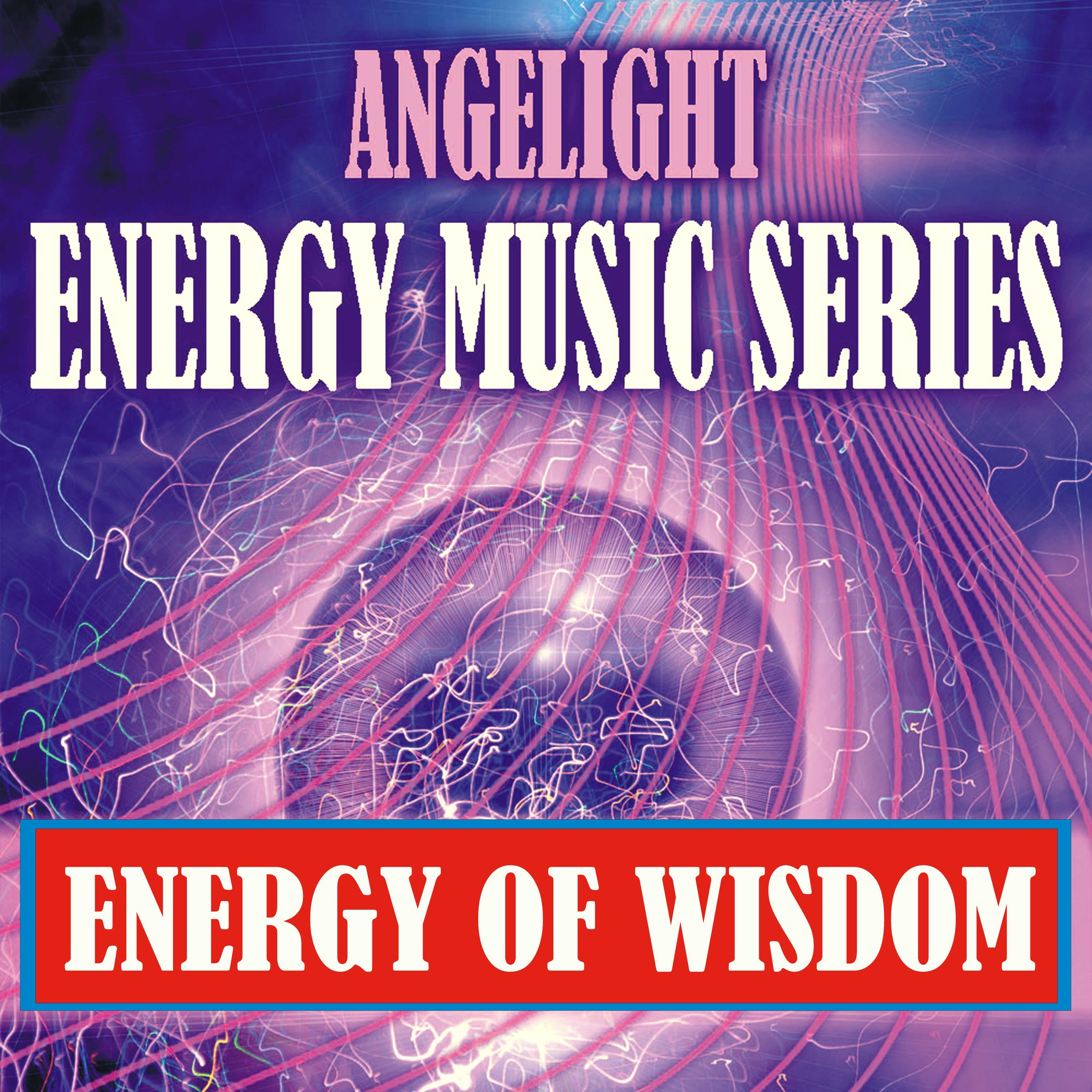 Energy of Wisdom (Energy Music Series)