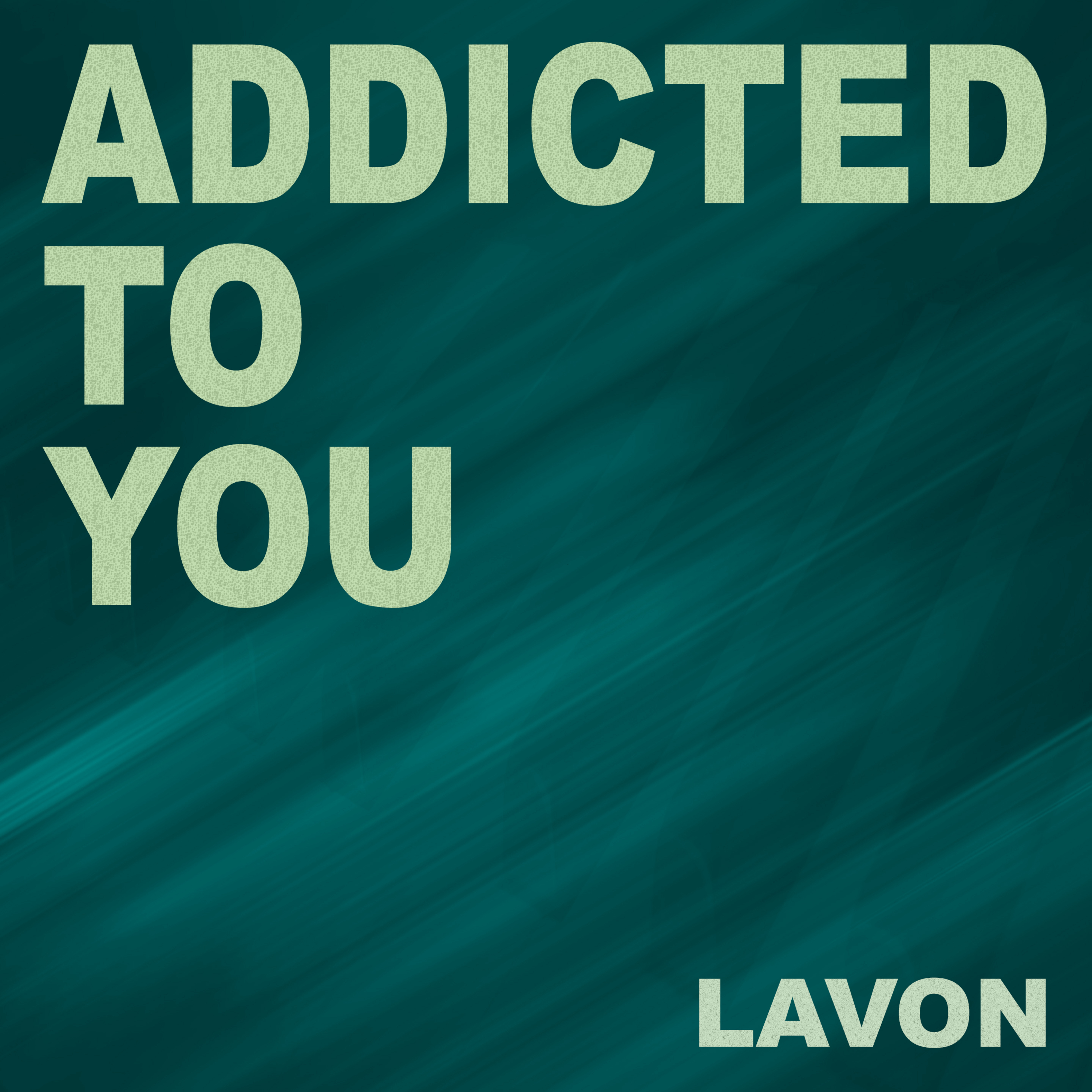 Addicted to You