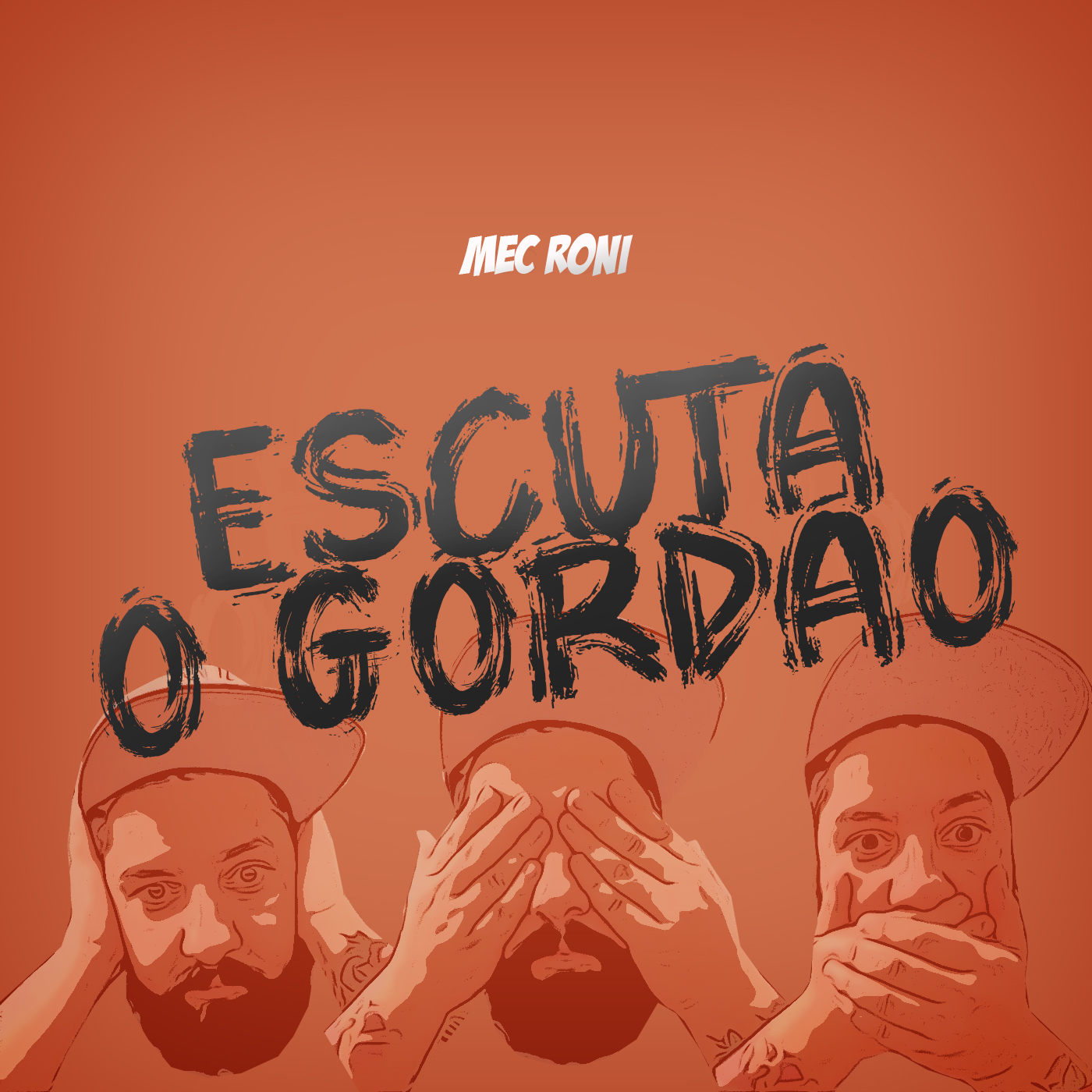 Escuta o Gordão