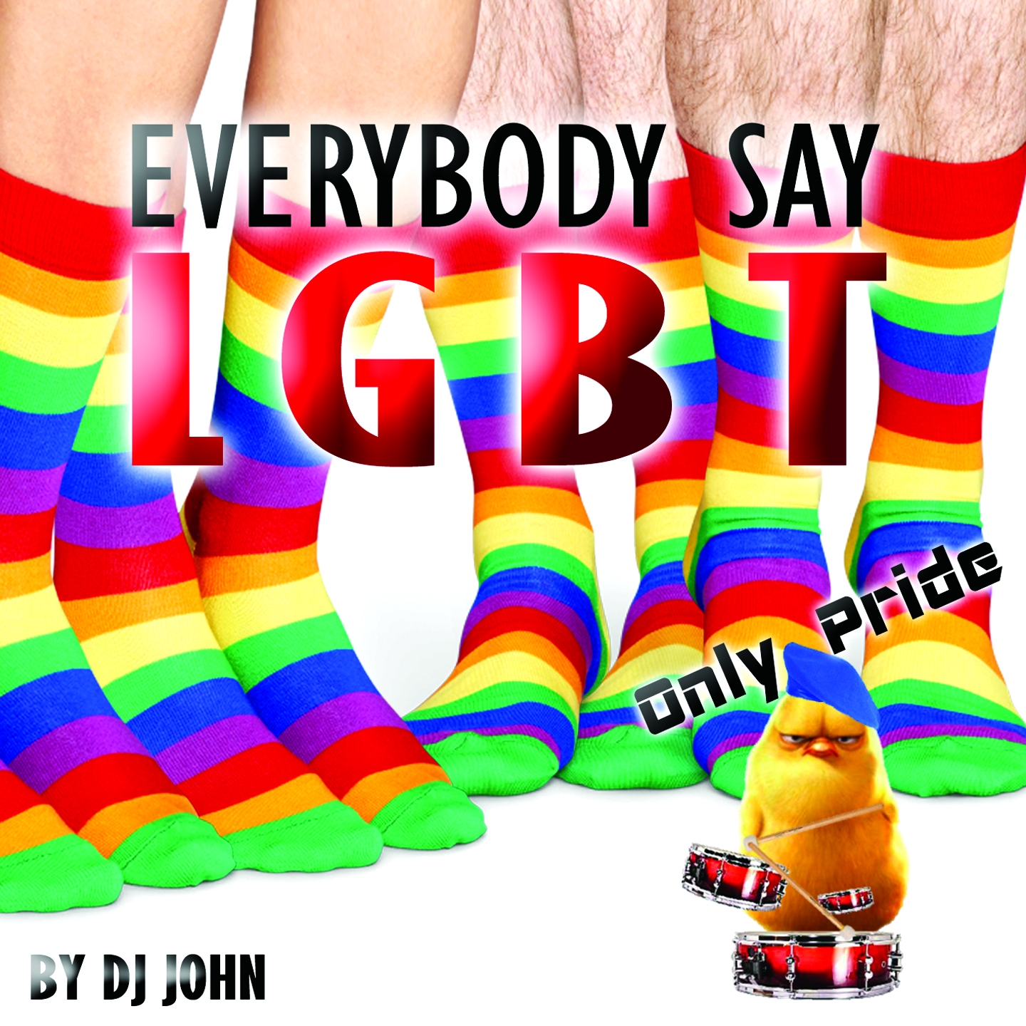 Everybody Say LGBT (Only Pride)