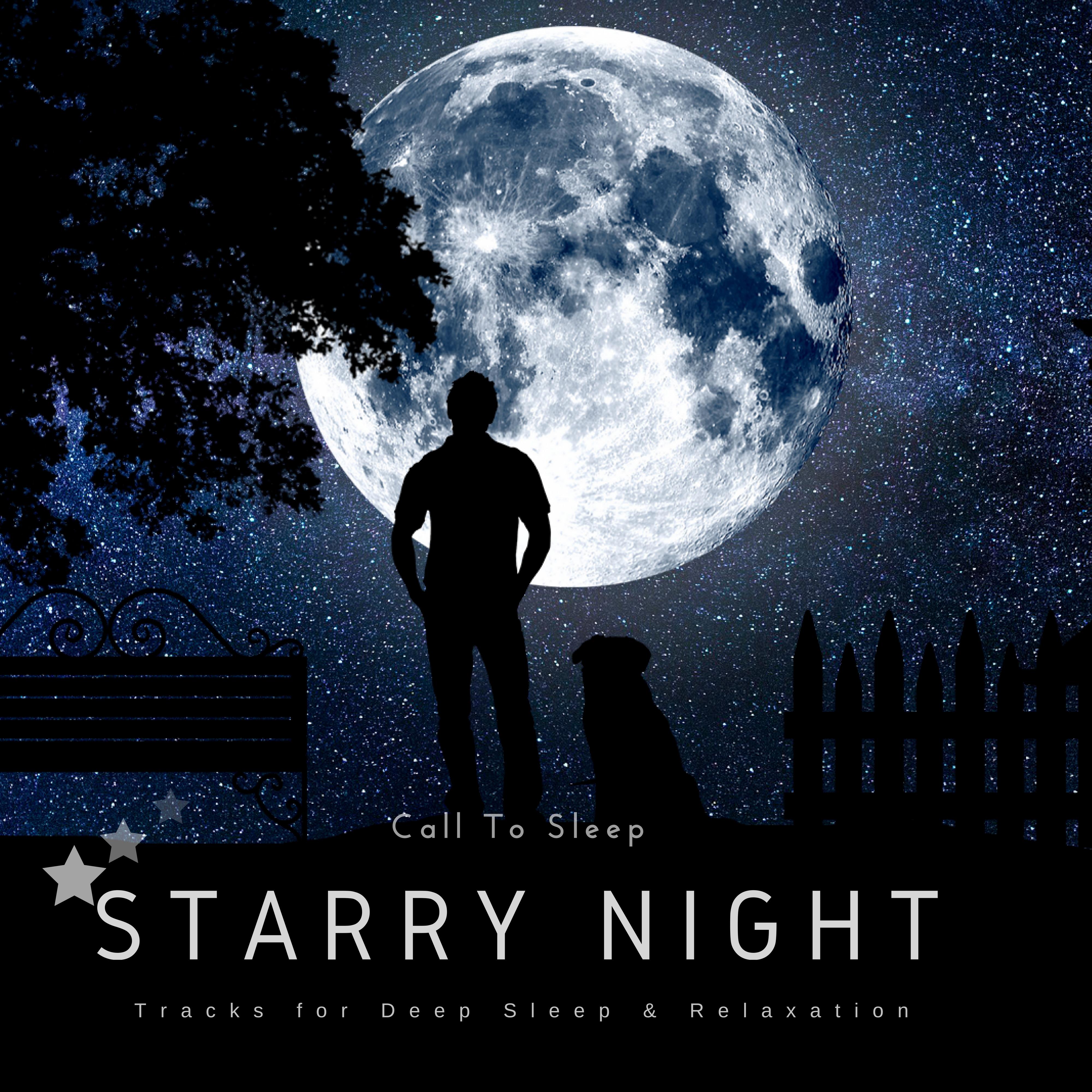 Starry Night (Tracks for Deep Sleep & Relaxation)