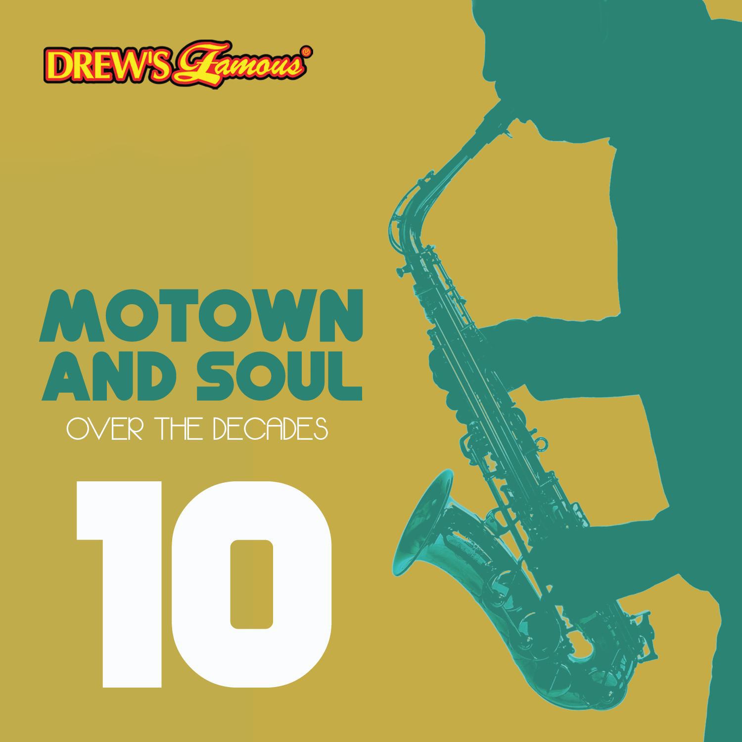 Motown and Soul: Over the Decades, Vol. 10