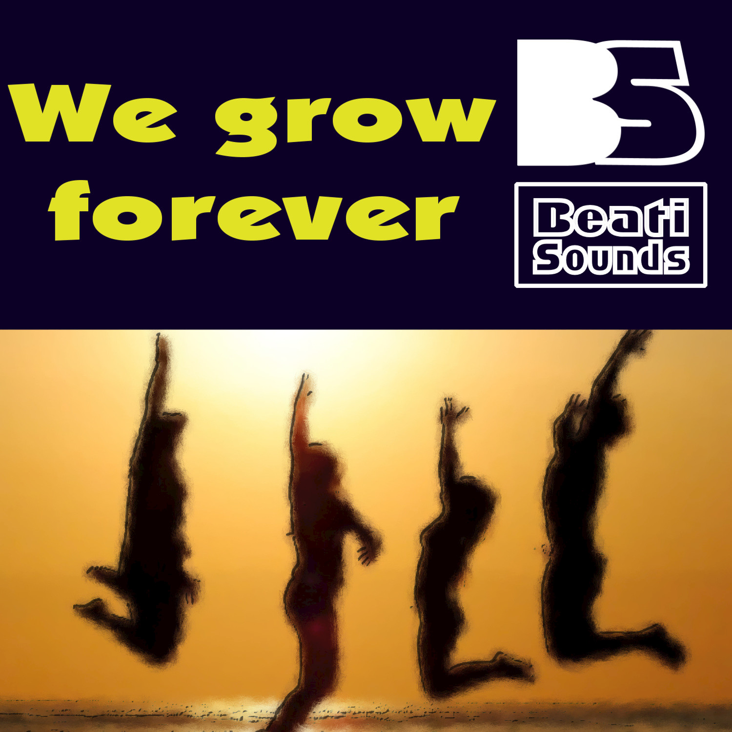 We Grow Forever (Extended)