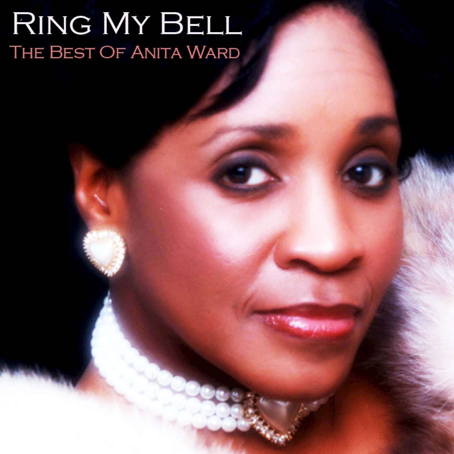 Ring My Bell - The Best of Anita Ward