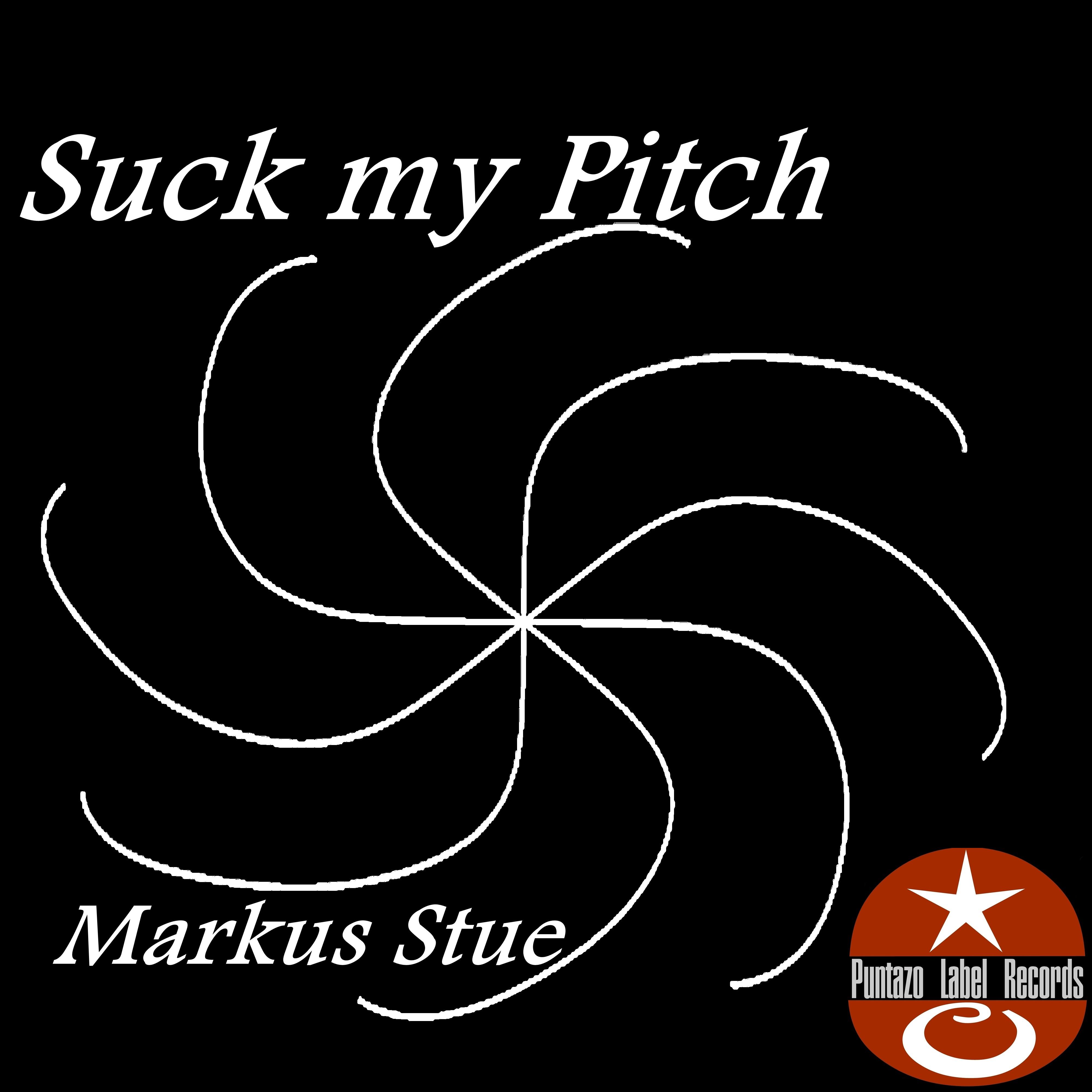 Suck My Pitch