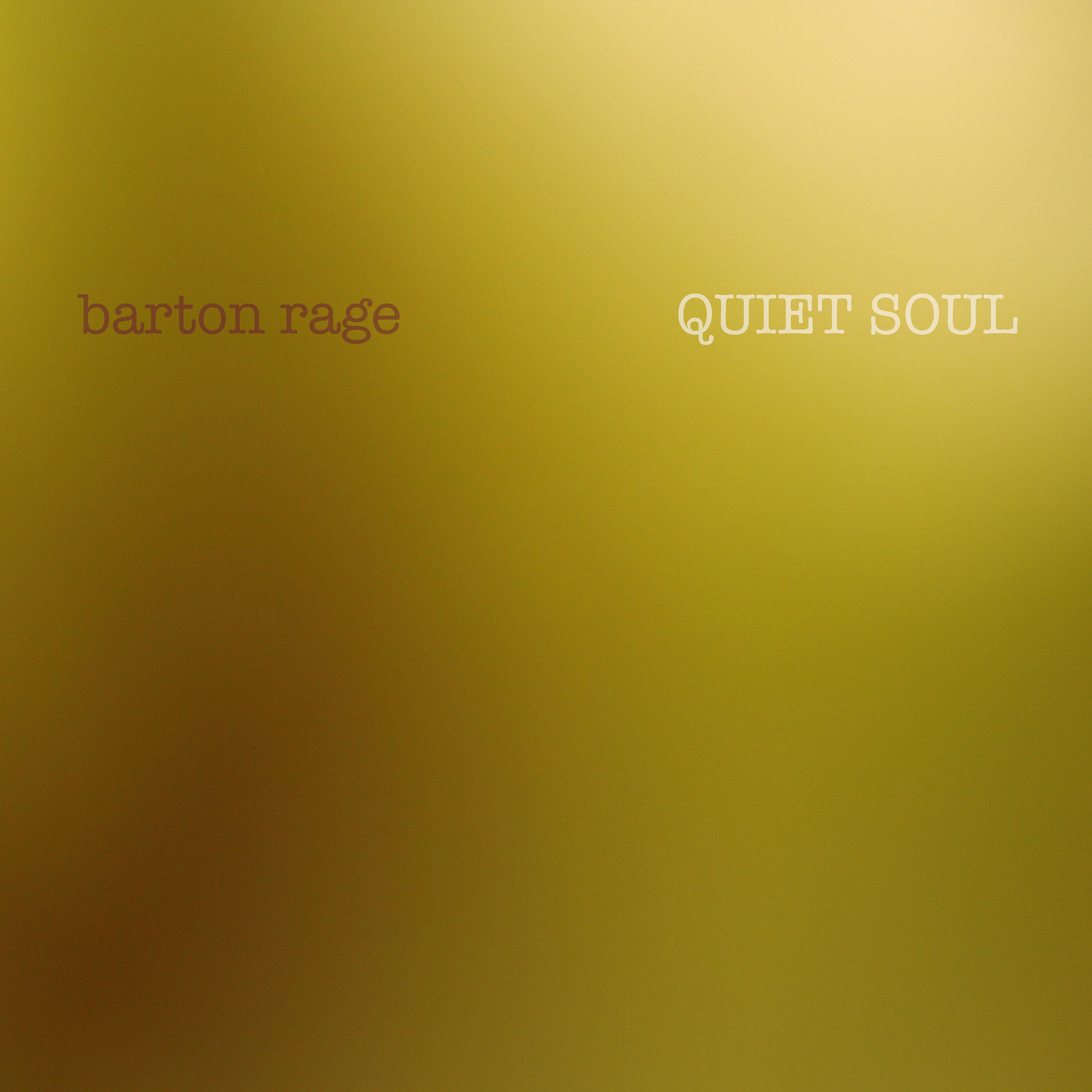 Quiet Soul