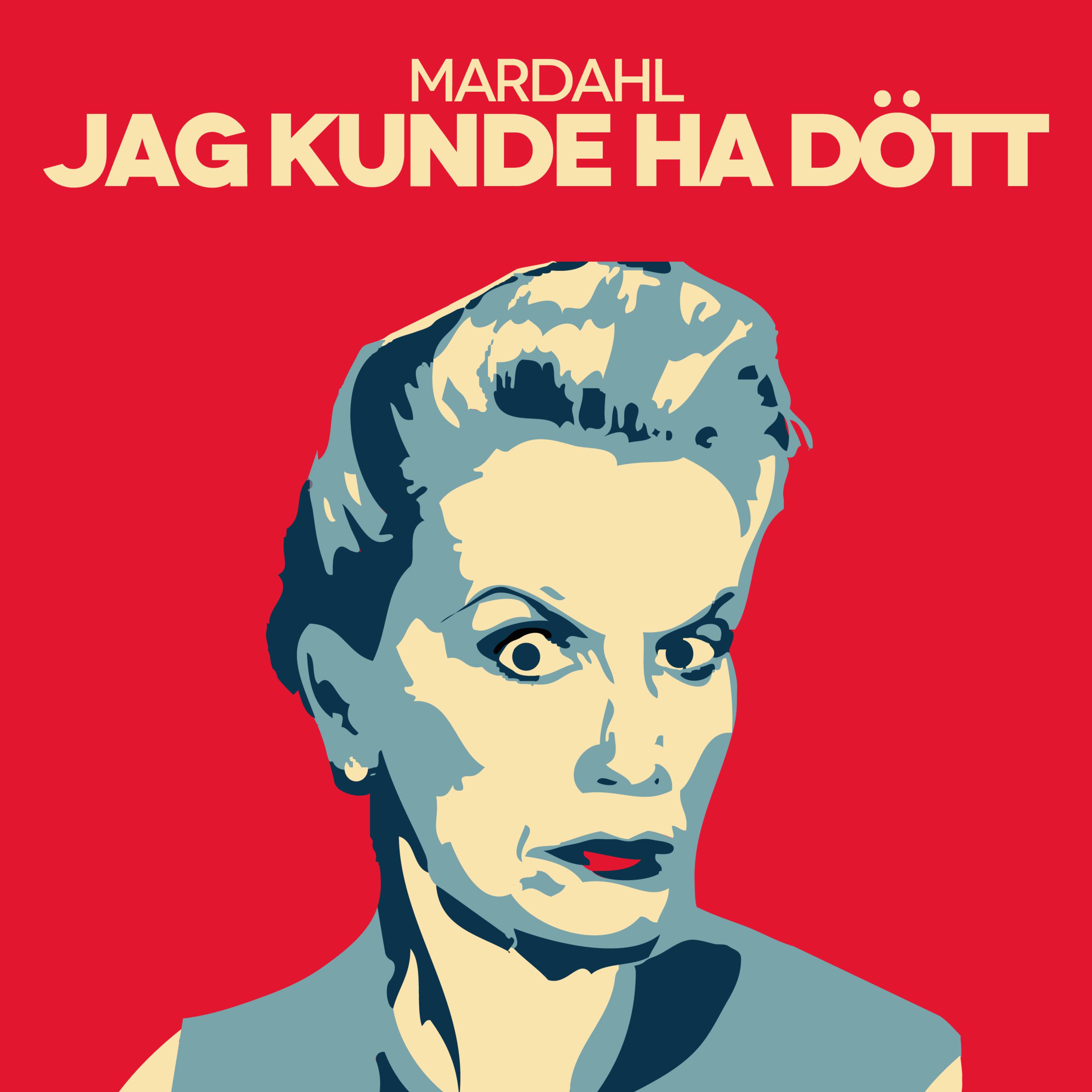 Jag kunde ha dött