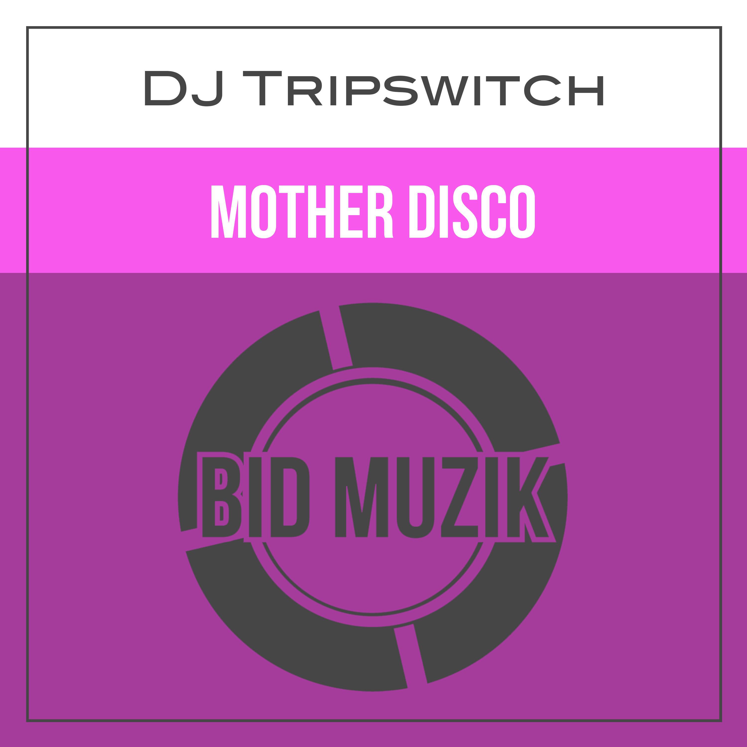 Mother Disco