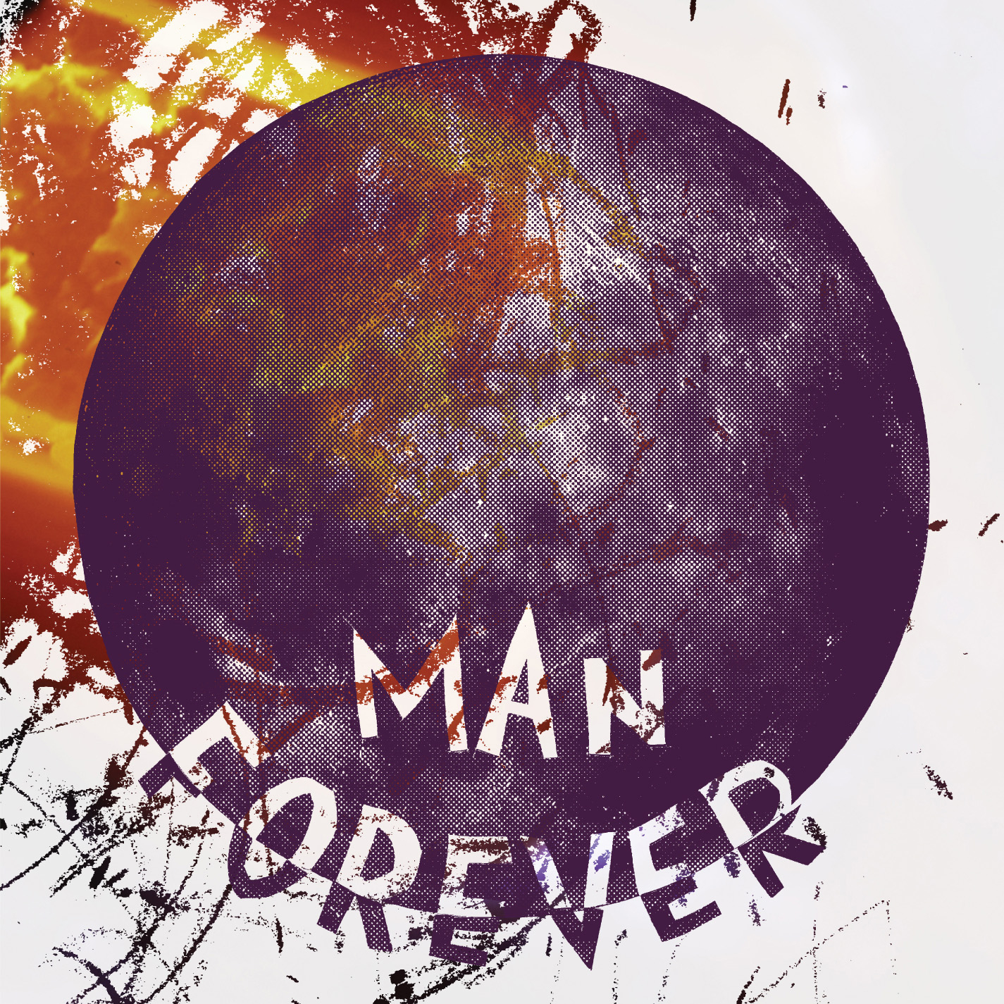 Man Forever Part One