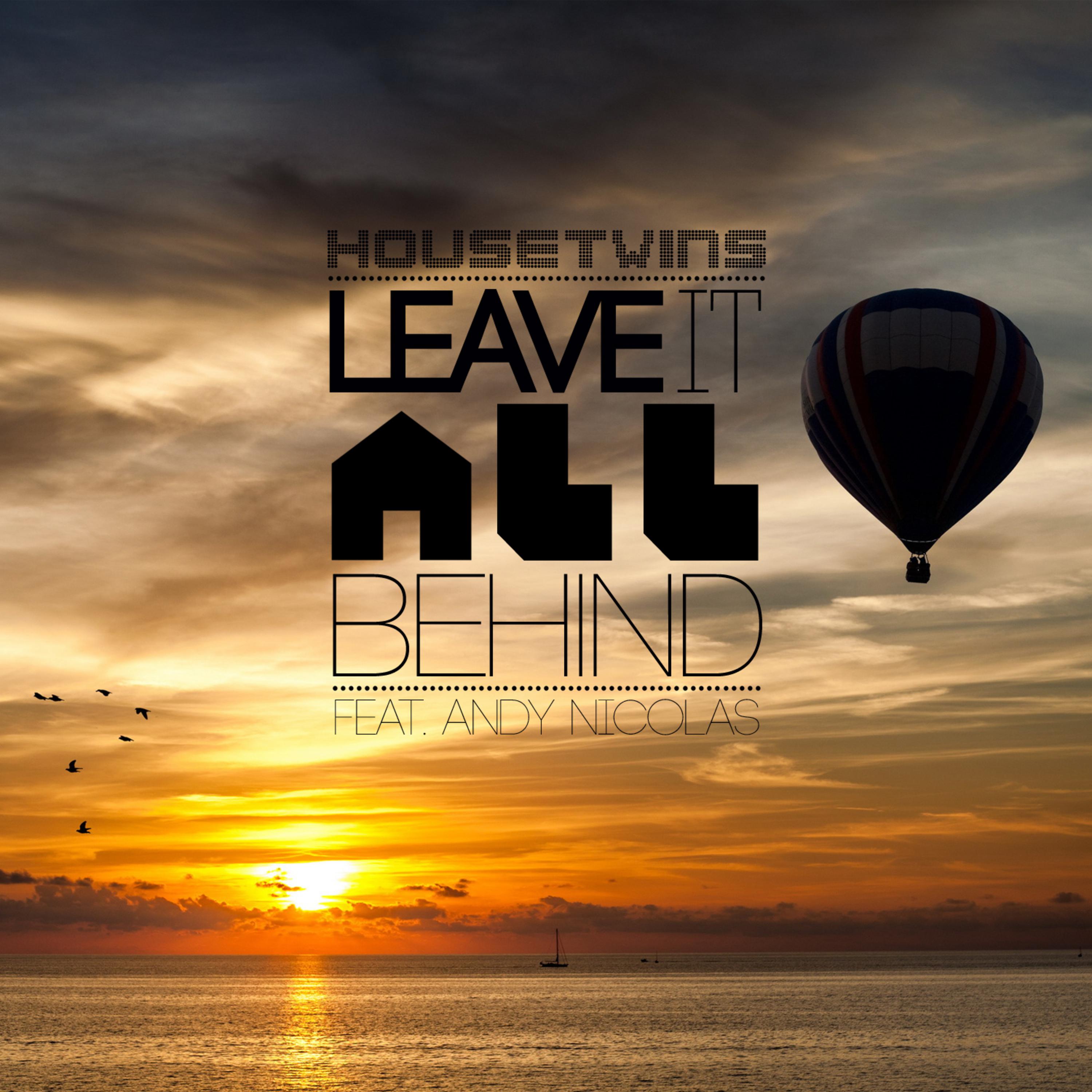 Leave It All Behind