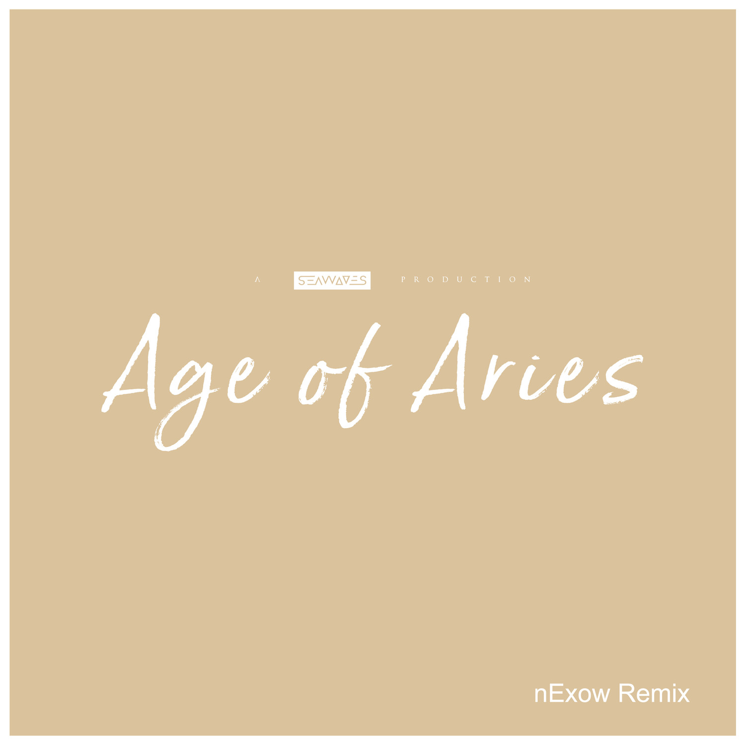 Age of Aries (nExow Remix)