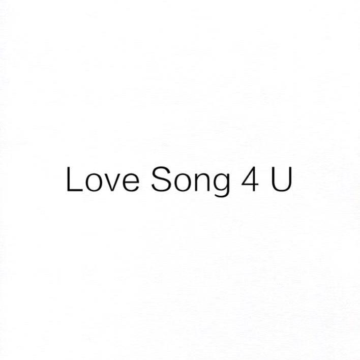 Love Song 4 U (prod. Crucial Star）