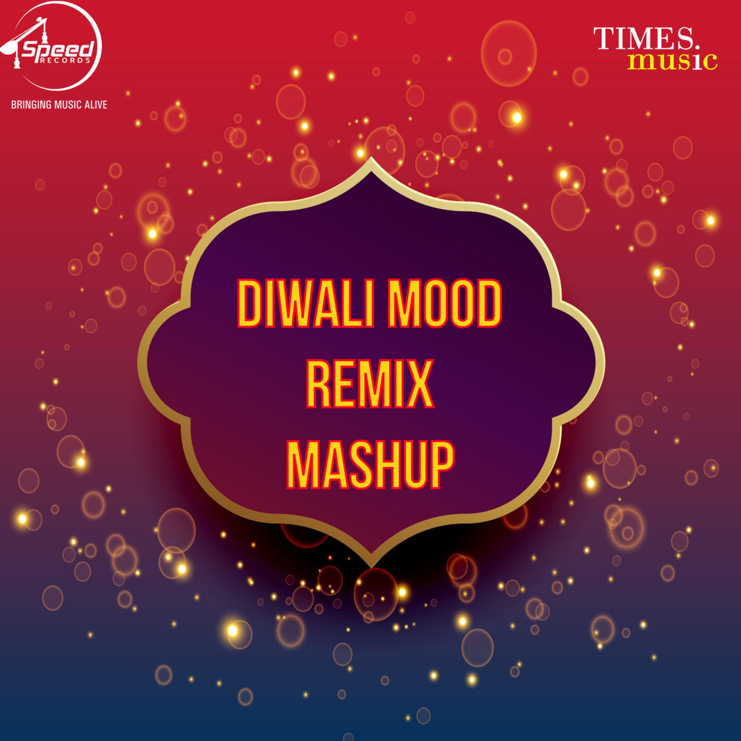 Diwali Mood (Remix) - Single