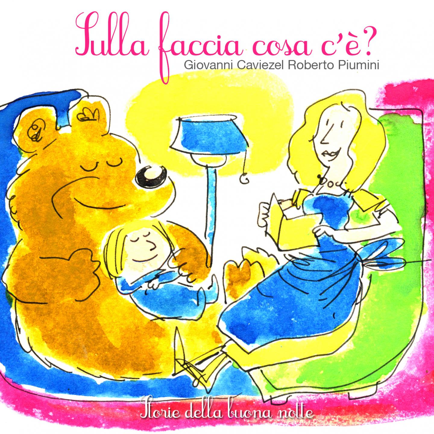 Sulla faccia cosa c'è? (Storie della buonanotte)