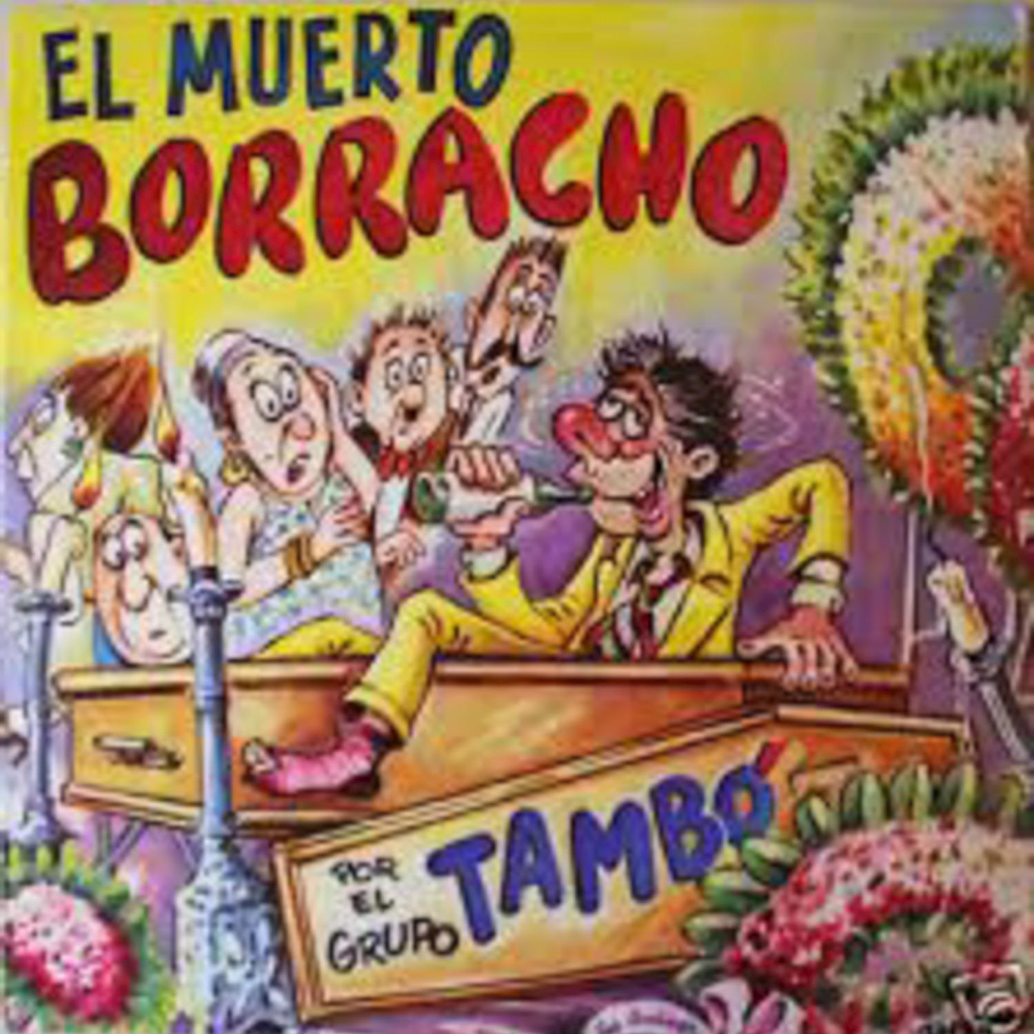 El Muerto Borracho