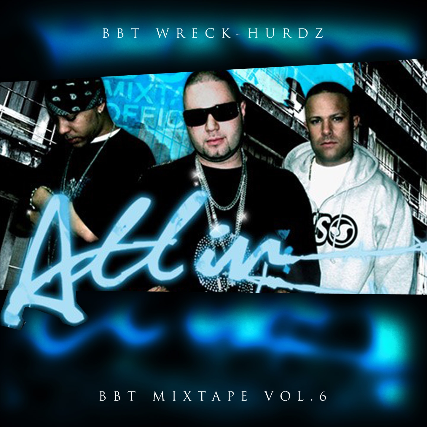 BBT Mixtape, Vol. 6 (All In)