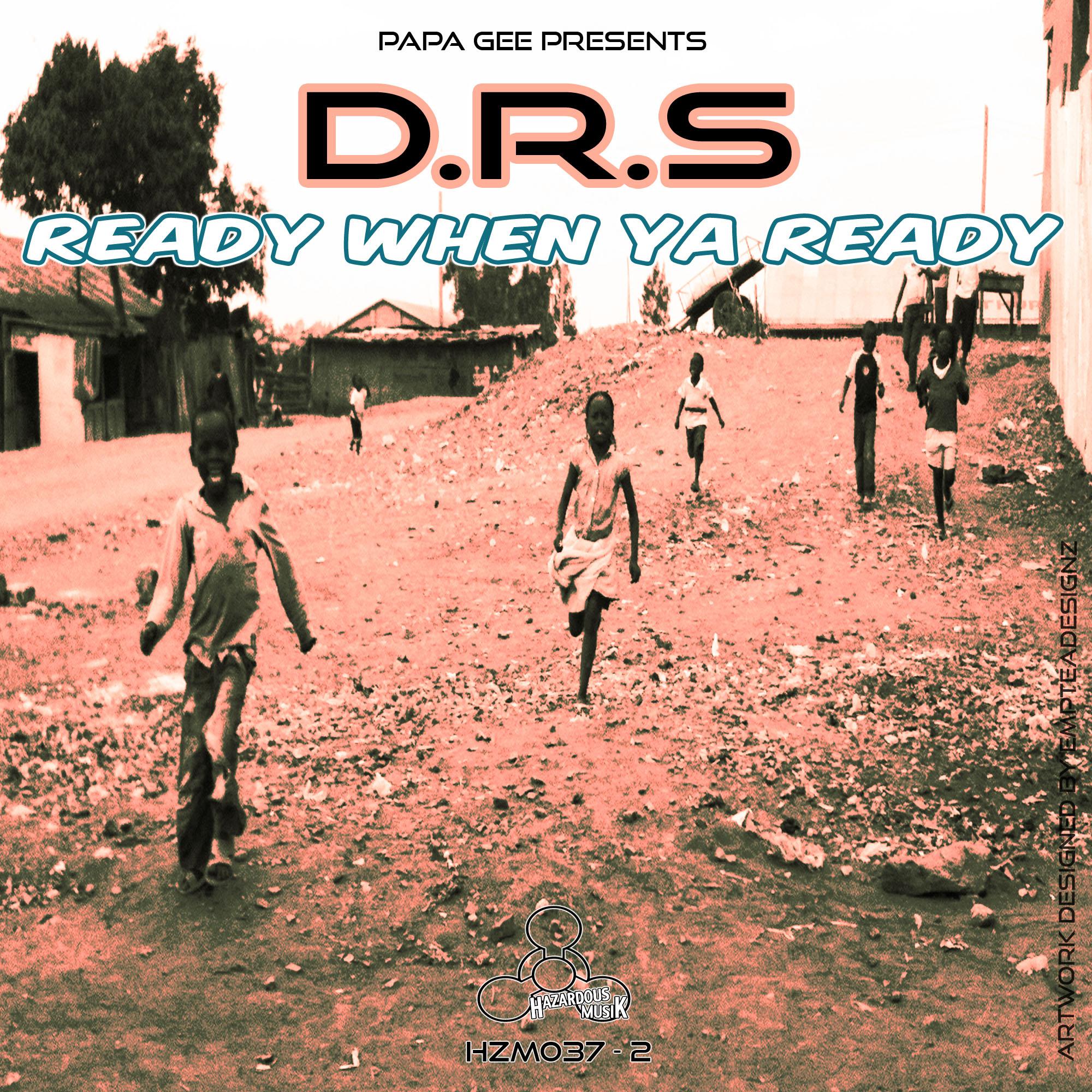 Ready When Ya Ready (Vocal Mix)