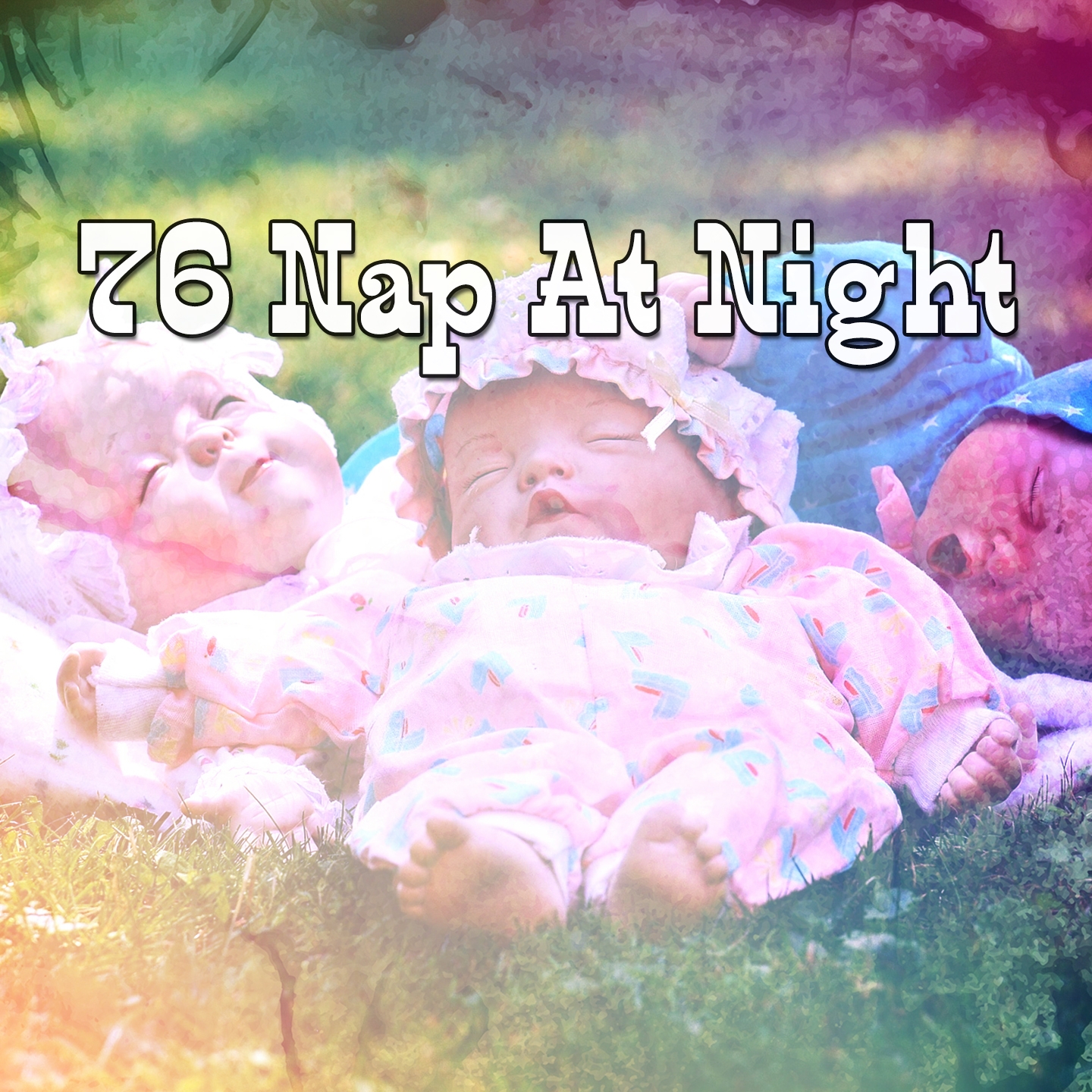 76 Nap At Night