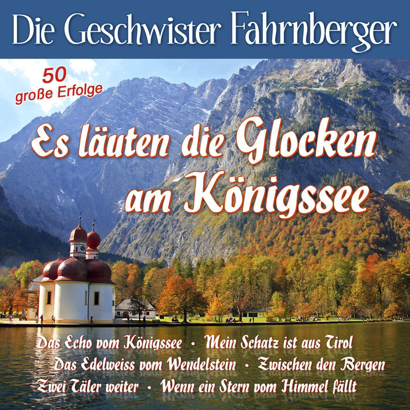 Schön ist die Liebe am Königssee