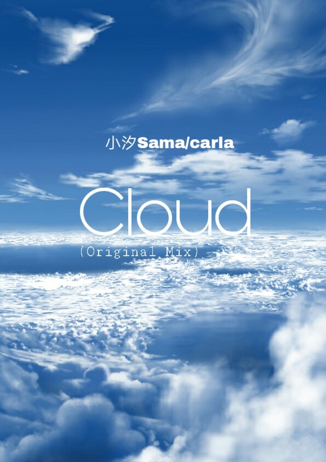 Cloud（Original mix)