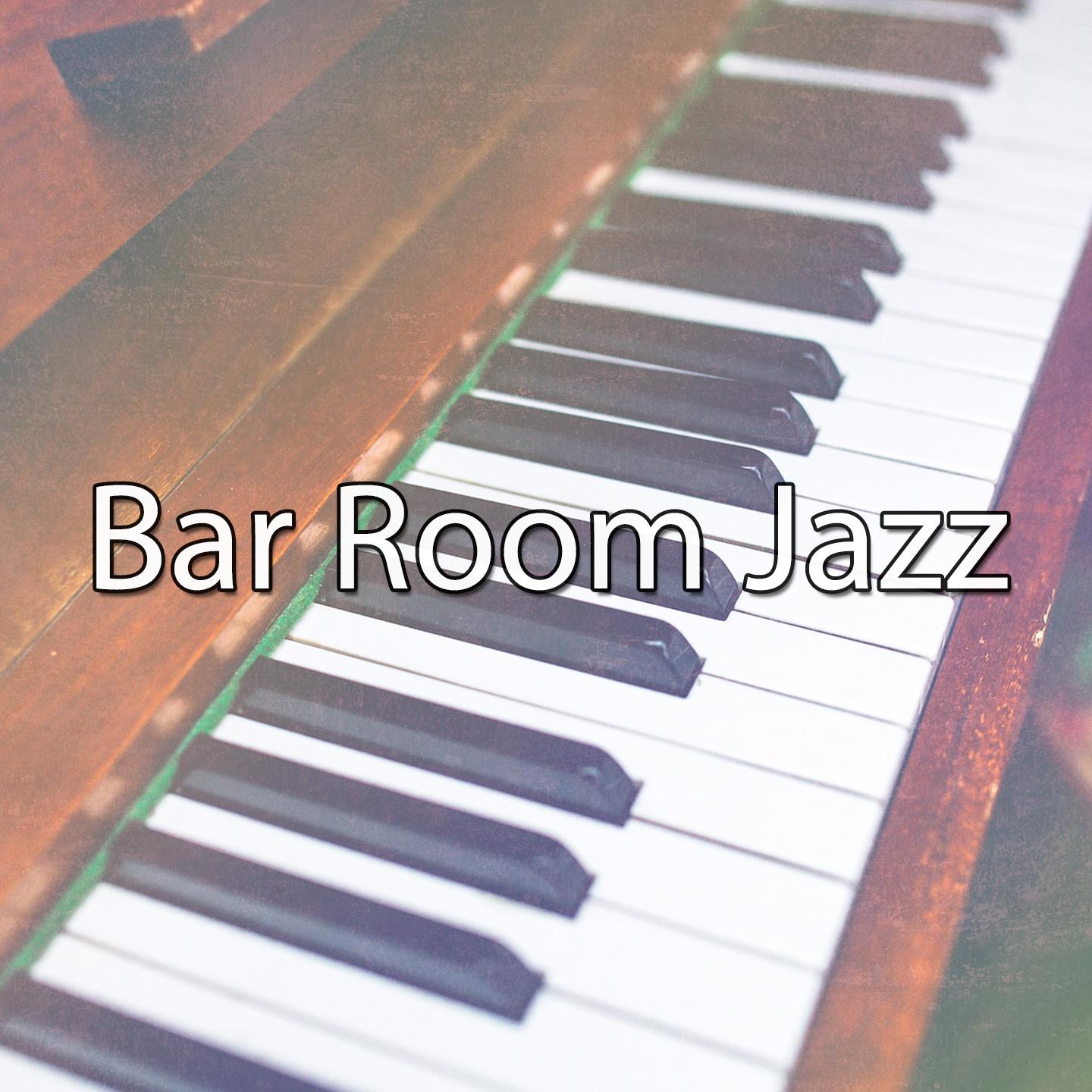 Bar Room Jazz