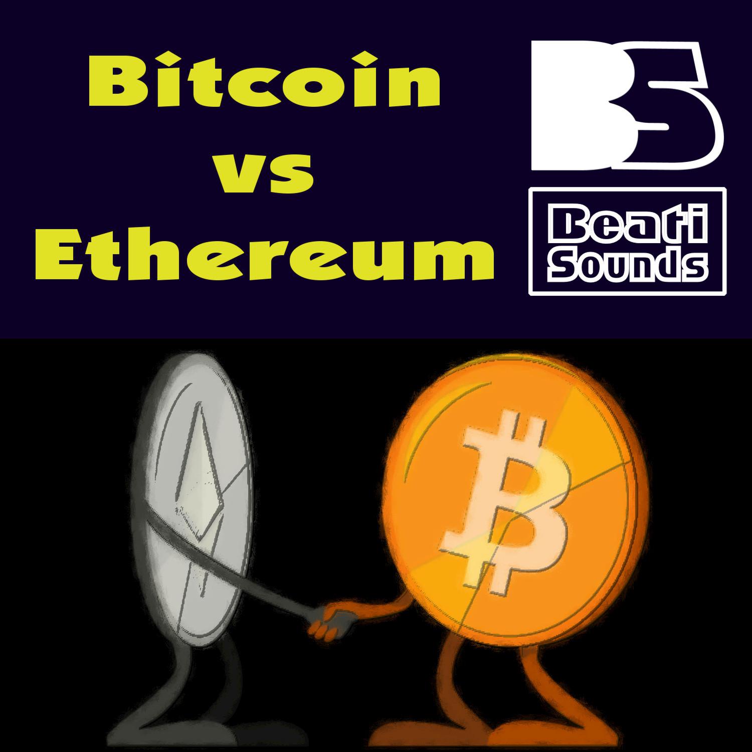 Bitcoin vs. Ethereum (Extended)