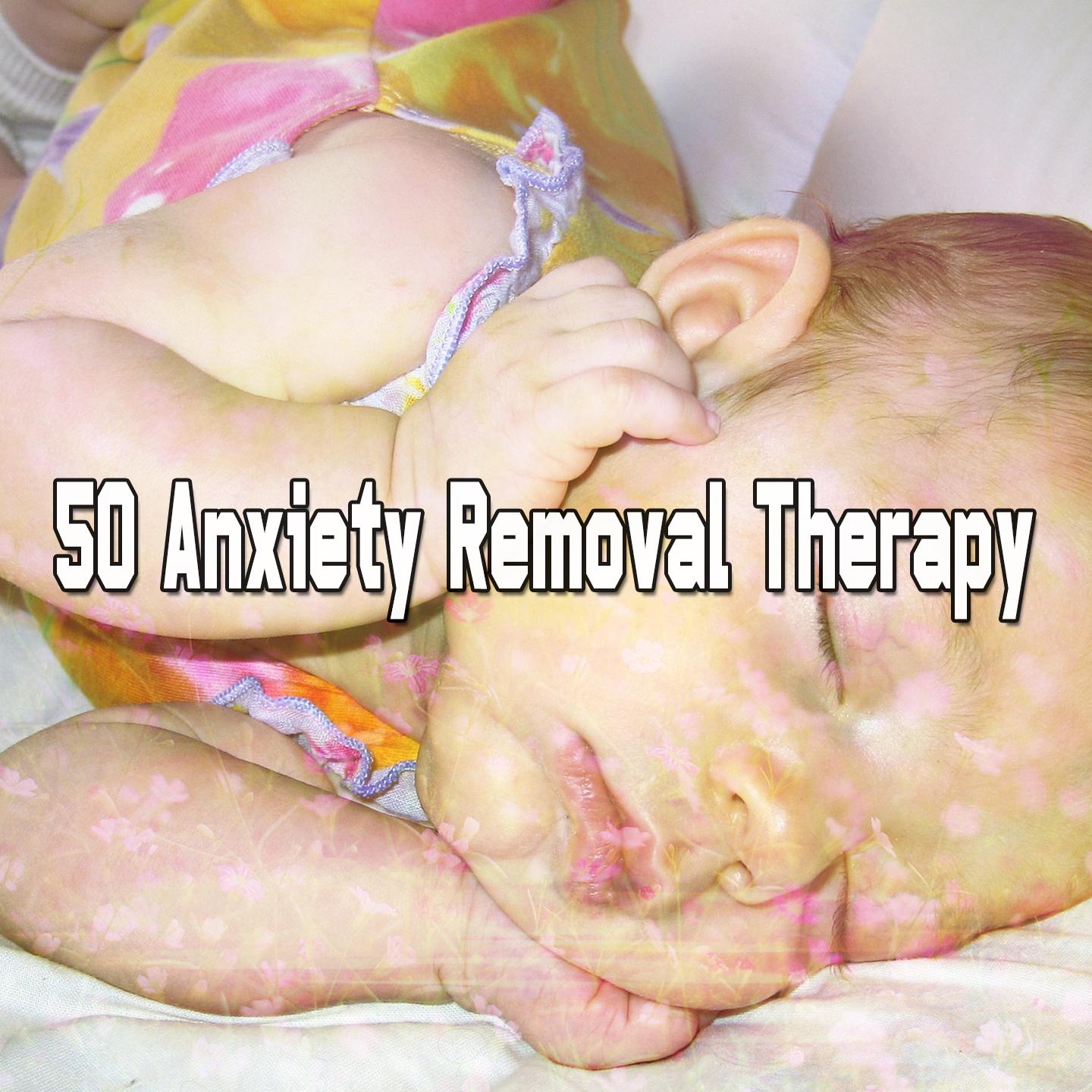 50 Anxiety Removal Therapy