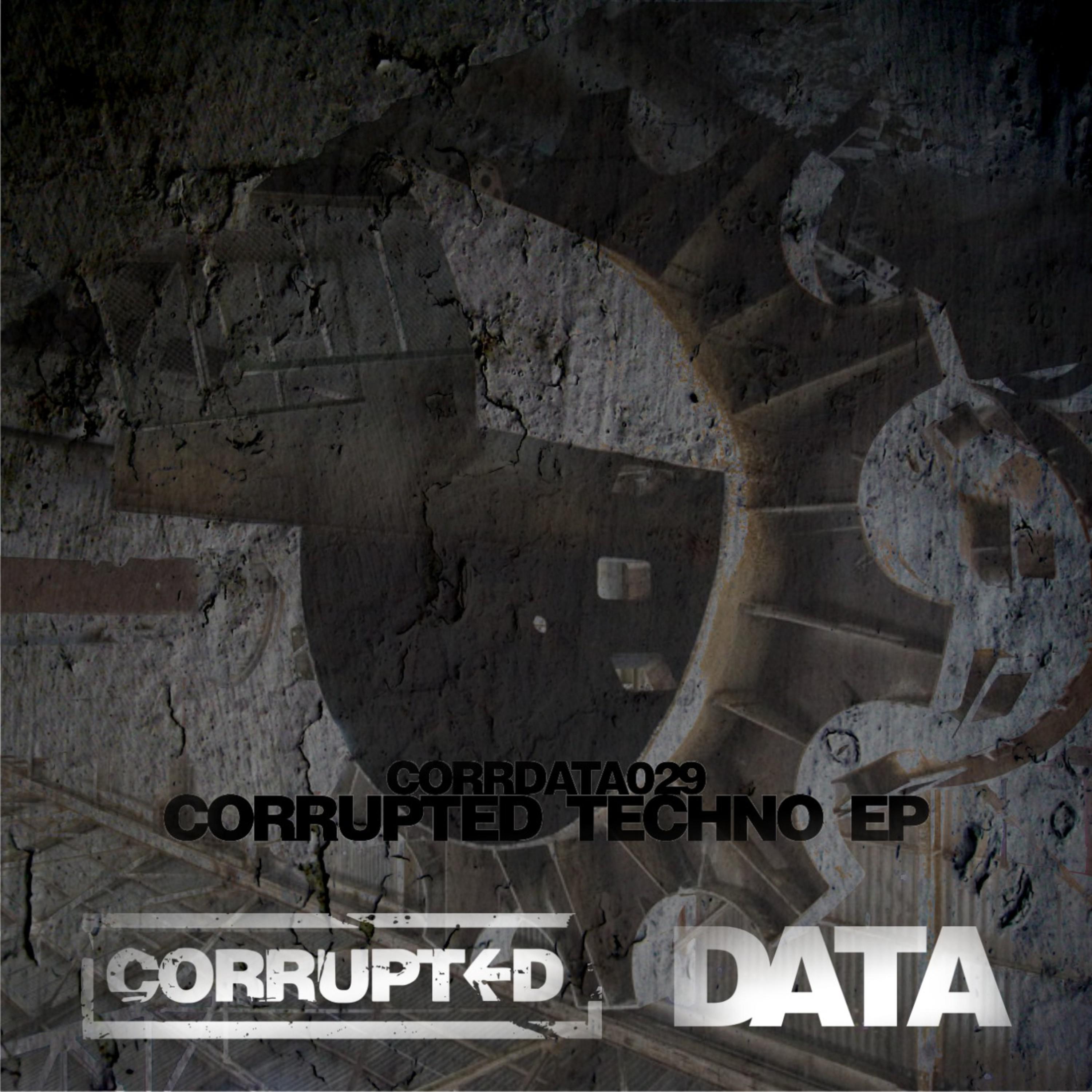 Corrupted Techno EP