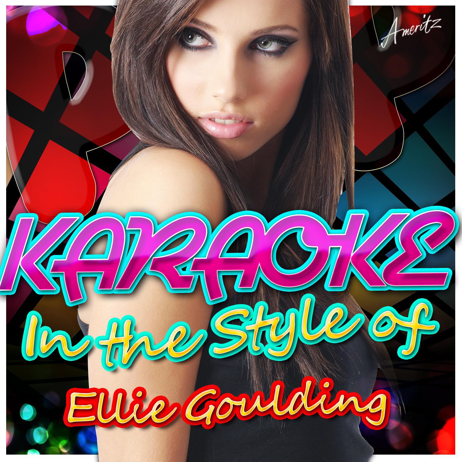 Your Song (In the Style of Ellie Goulding) [Karaoke Version]