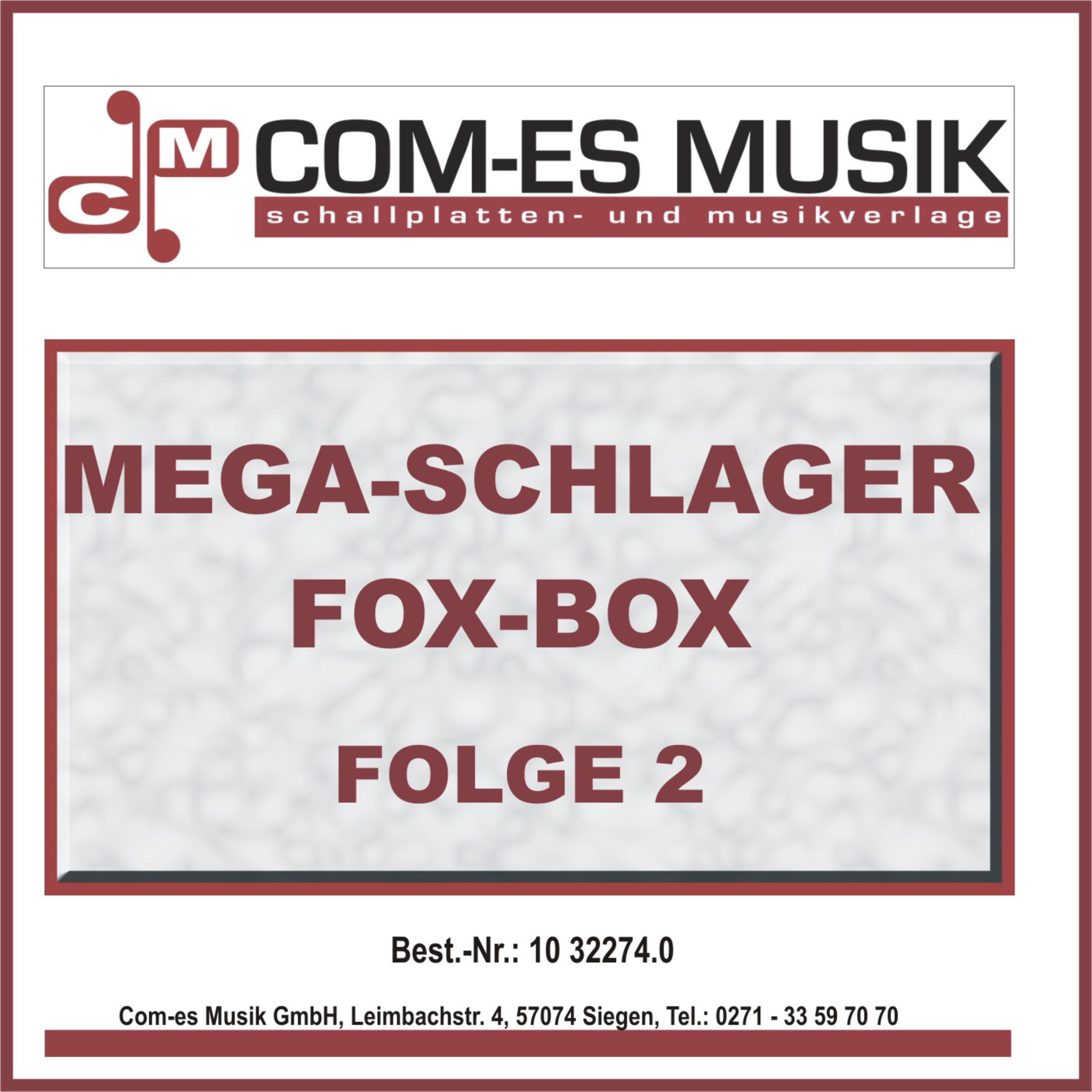 Mega Schlager-Fox Box, Folge 2