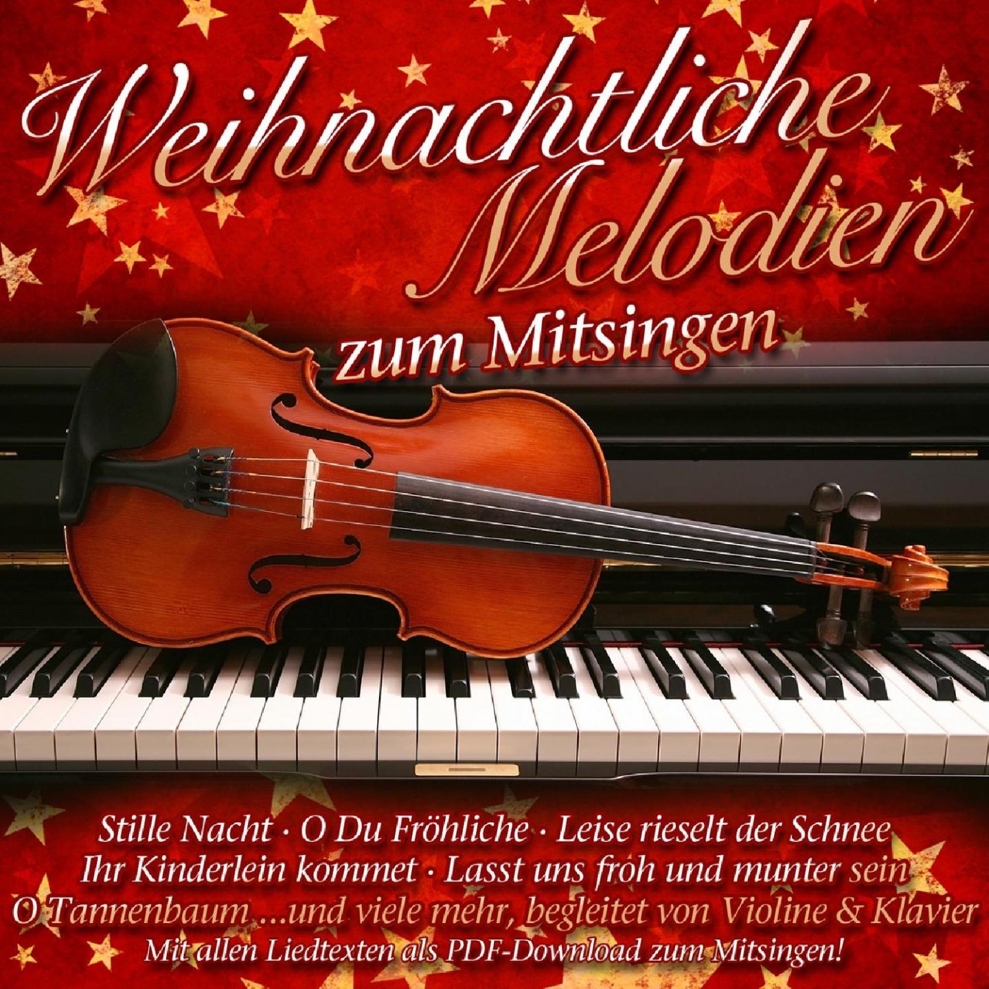 Weihnachtliche Melodien Zum Mitsingen