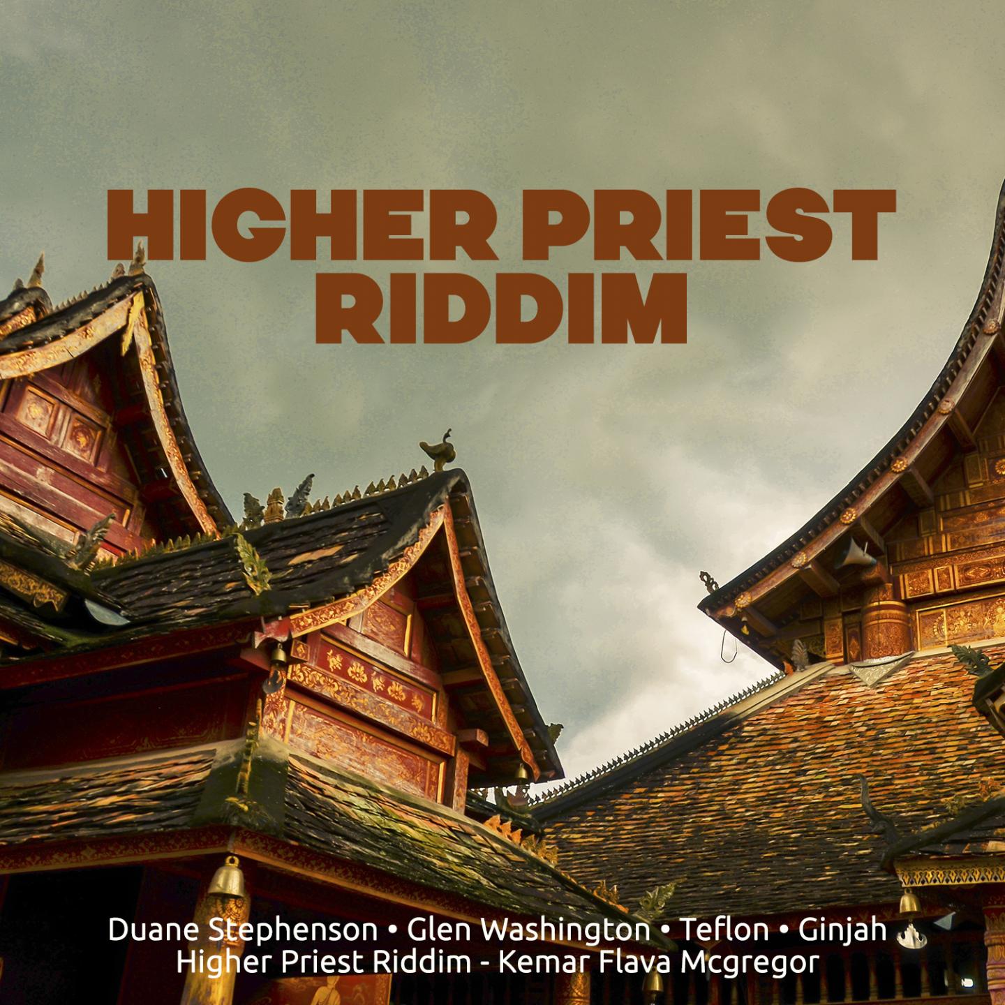 Higher Priest Riddim