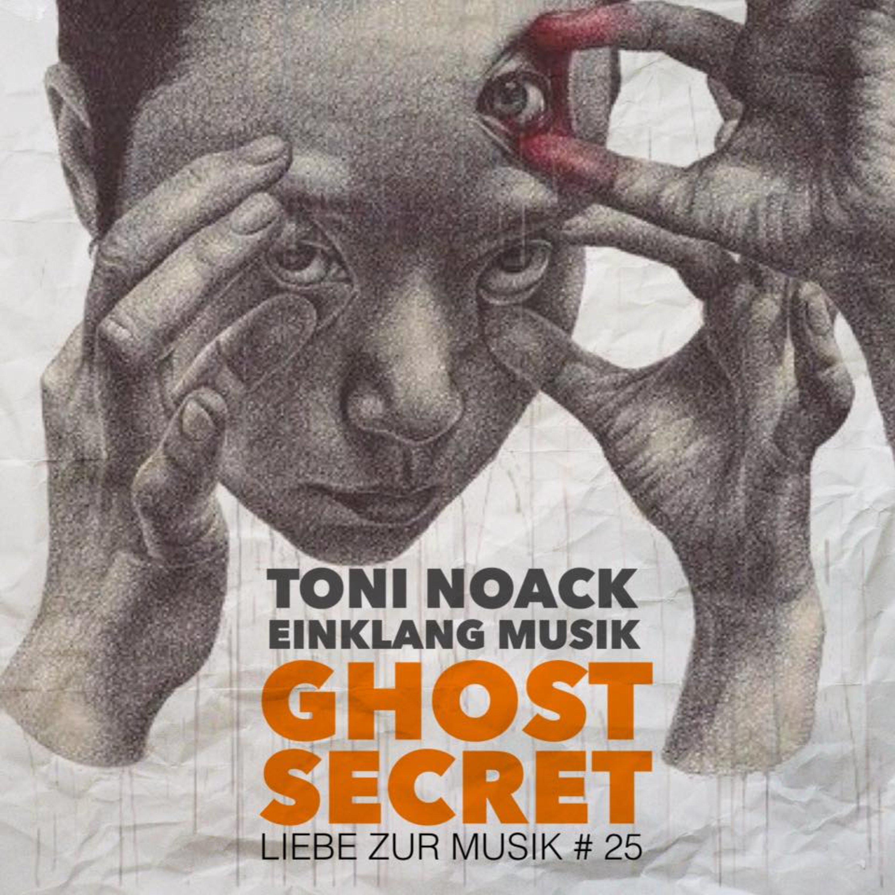 Ghost Secret (Toni Noack Remix)