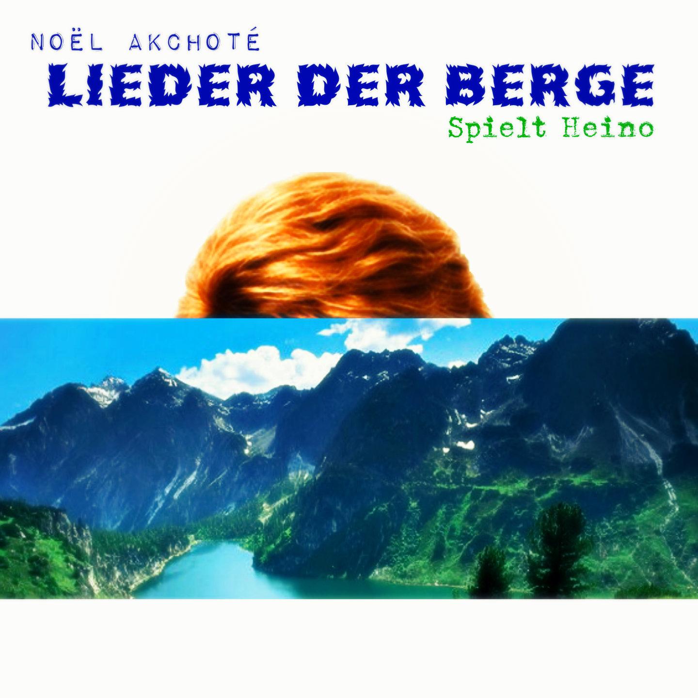 Lieder der Berge (Spielt Heino)