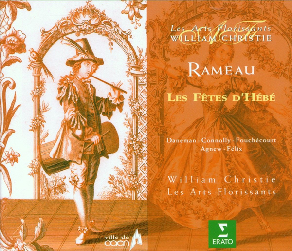 Rameau : Les fêtes d'Hébé ou les talens lyriques