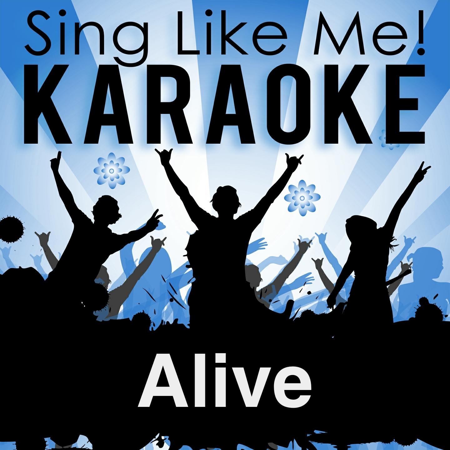 Alive (Karaoke Version)