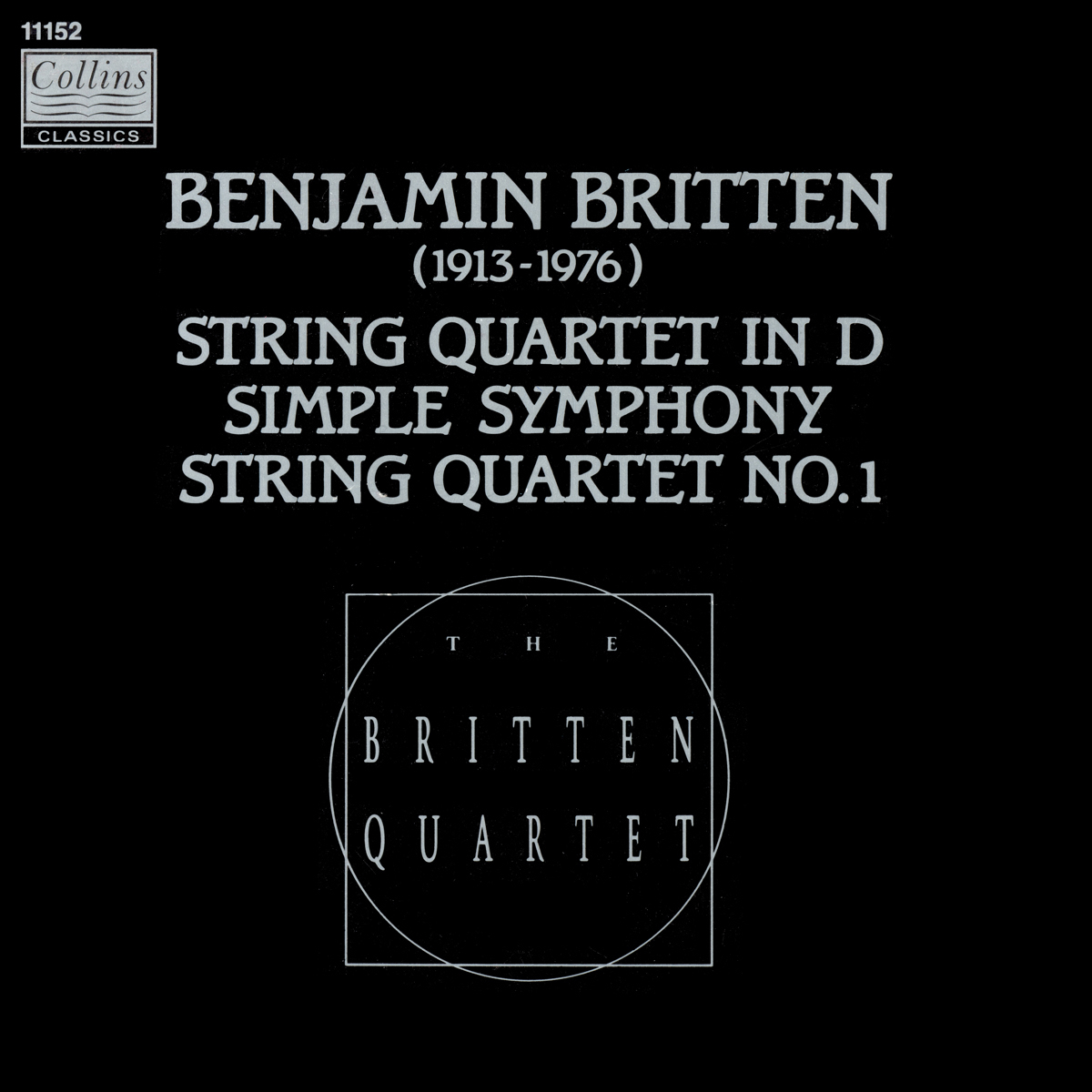 Britten: The String Quartets & Simple Symphony