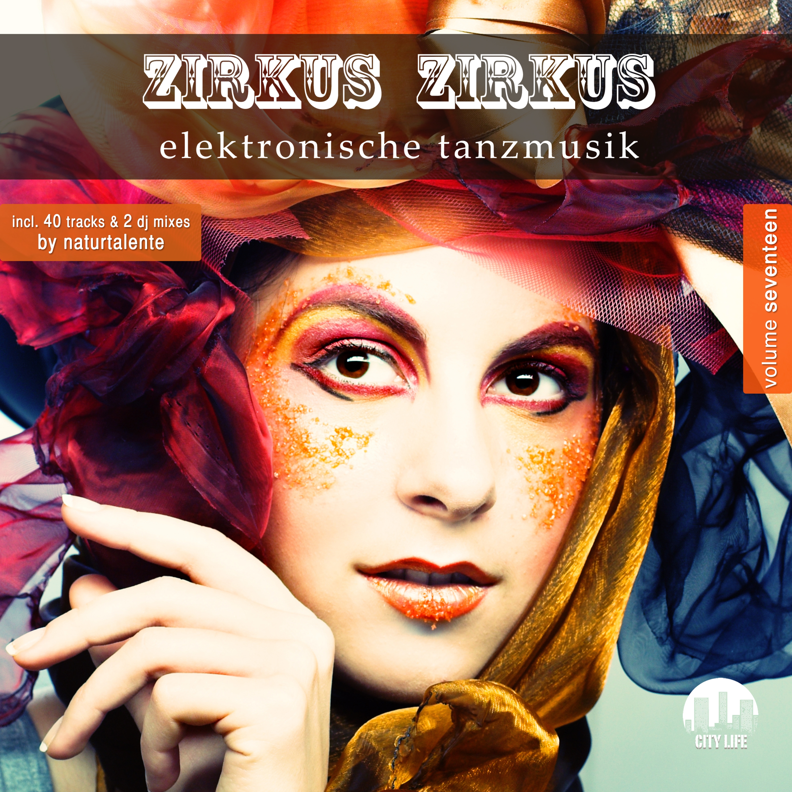 Zirkus Zirkus, Vol. 17 (MIxed By naturtalente) [Mix 1 - Continuous DJ Mix]