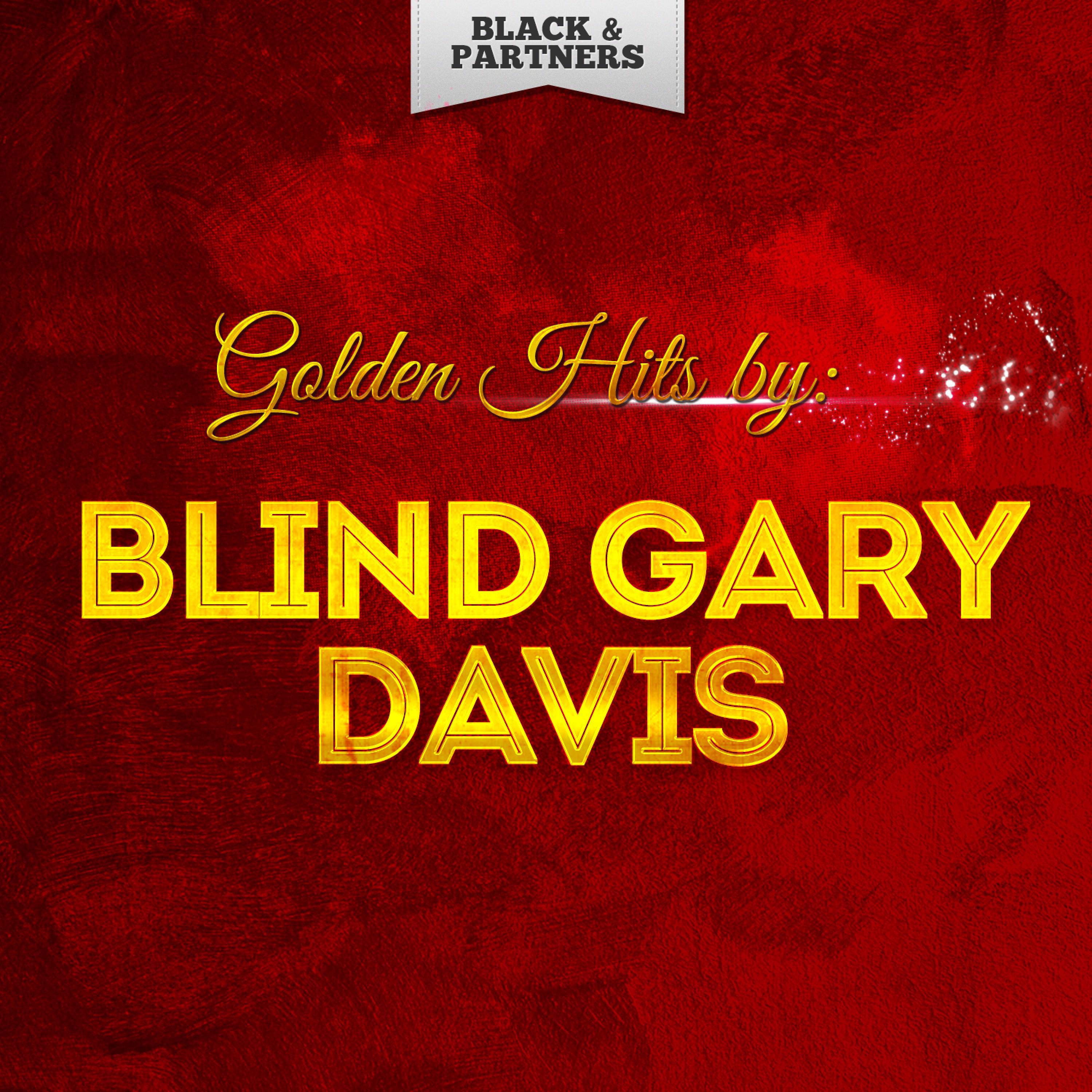 Golden Hits By Blind Gary Davis